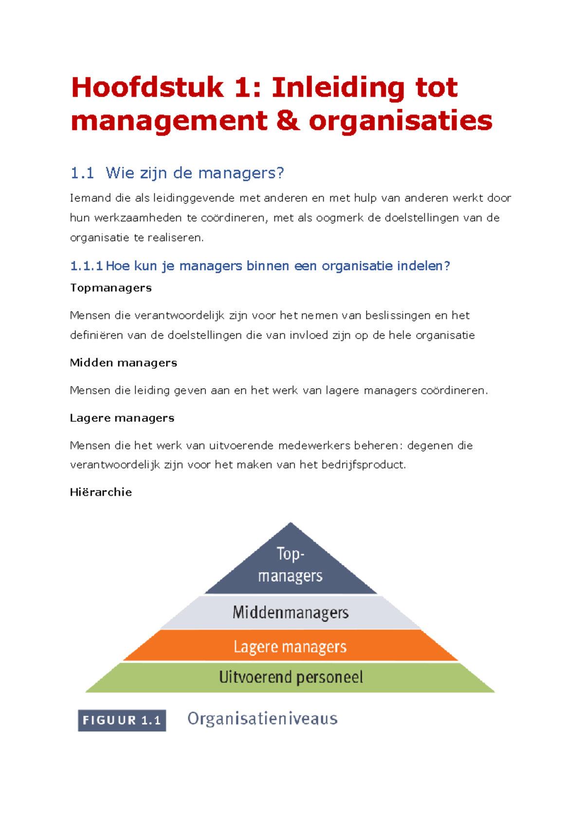 Samenvatting TMD - Hoofdstuk 1: Inleiding Tot Management & Organisaties ...