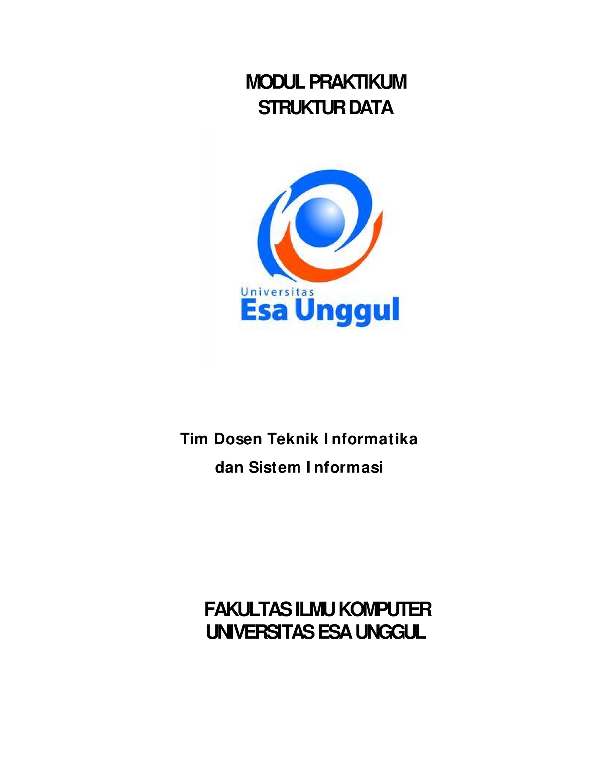 Modul Praktikum Struktur DATA - MODUL PRAKTIKUM STRUKTUR DATA Tim Dosen ...