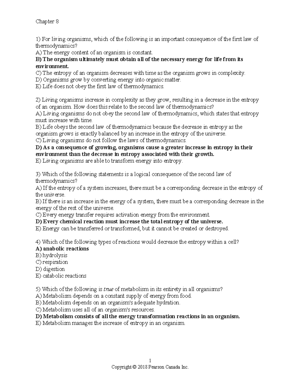 Week 3 practice questions and answers 1 - 1 For living organisms, which ...