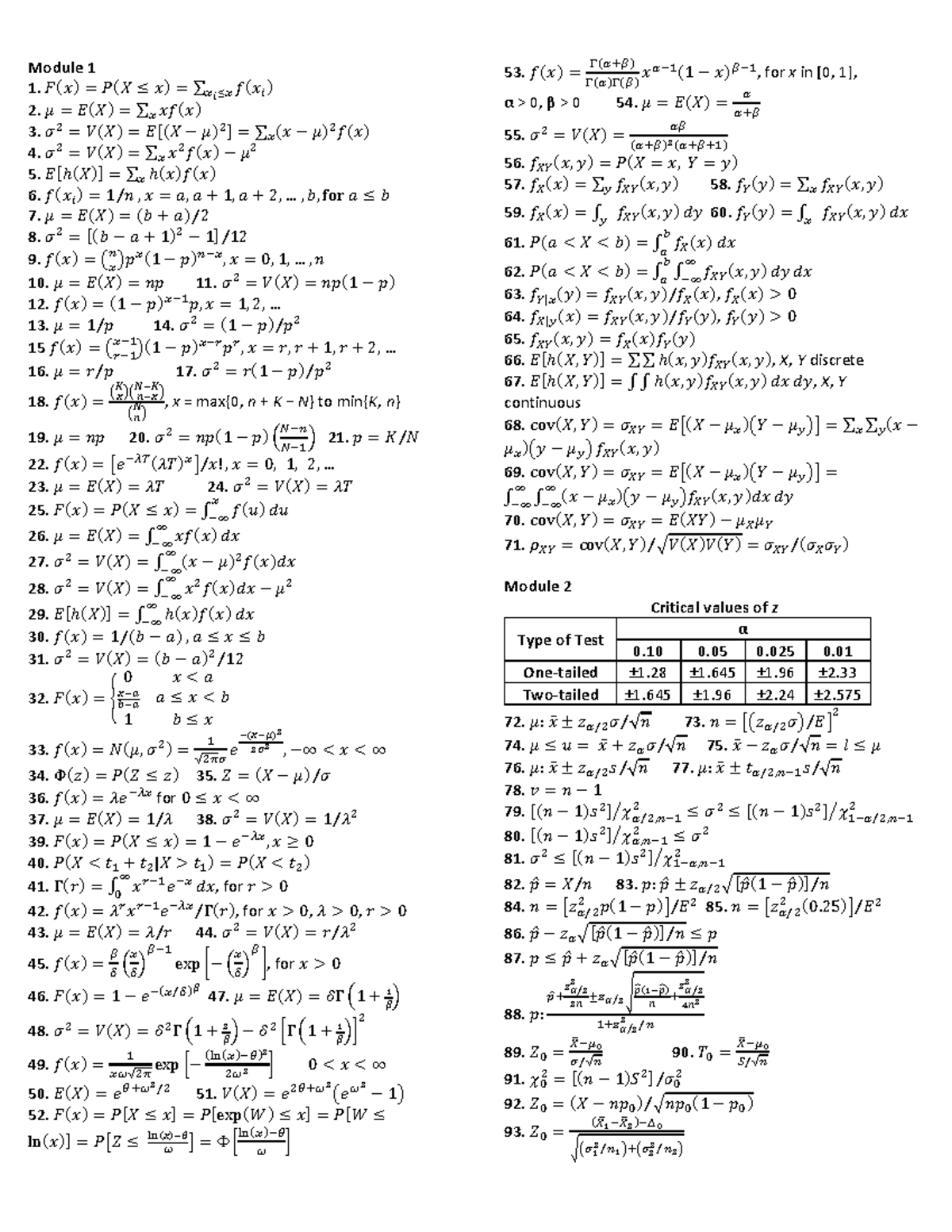 2324-3 MATH142 Formulas - Module 1 1. 𝐹 ( 𝑥 ) = 𝑃 ( 𝑋 ≤ 𝑥 ) = ∑ 𝑓 ( 𝑥 𝑖 ...