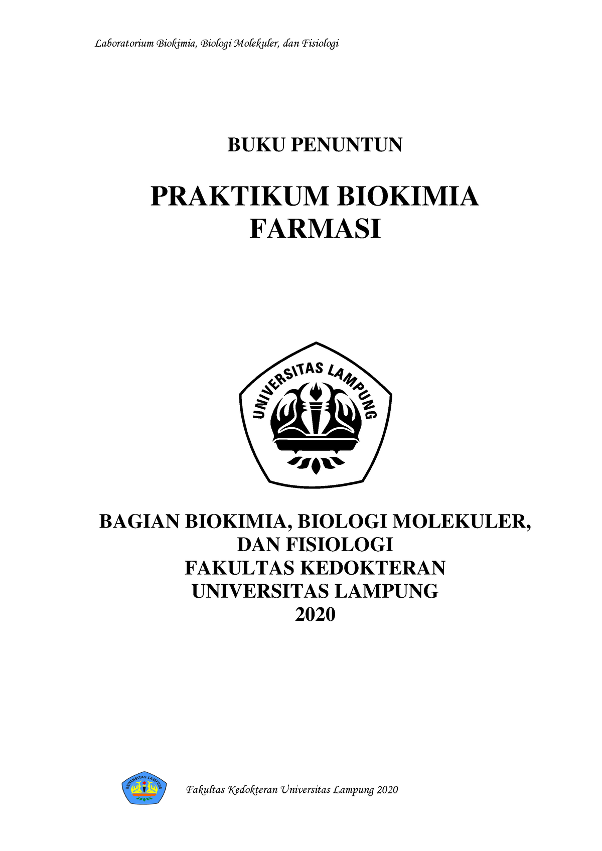 Buku Panduan Praktikum 2020 - BUKU PENUNTUN PRAKTIKUM BIOKIMIA FARMASI ...