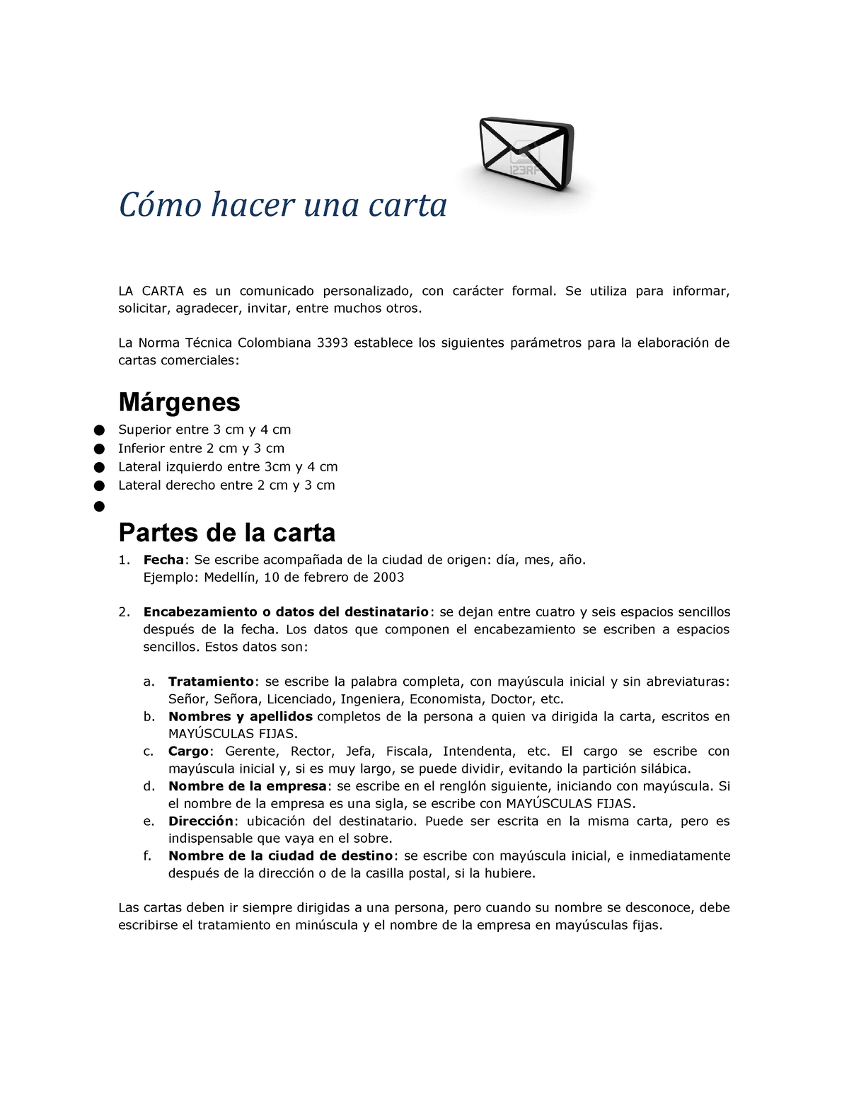 Cómo Hacer Una Carta Cómo Hacer Una Carta La Carta Es Un Comunicado Personalizado Con