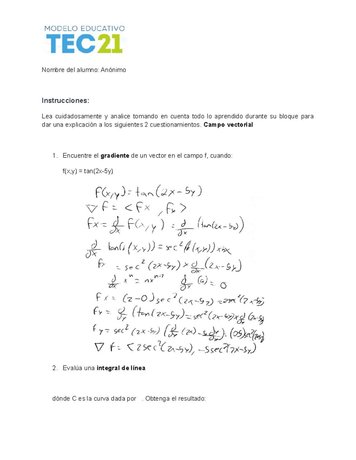 Tarea 4-Alumno - Lea Cuidadosamente Y Analice Tomando En Cuenta Todo Lo ...