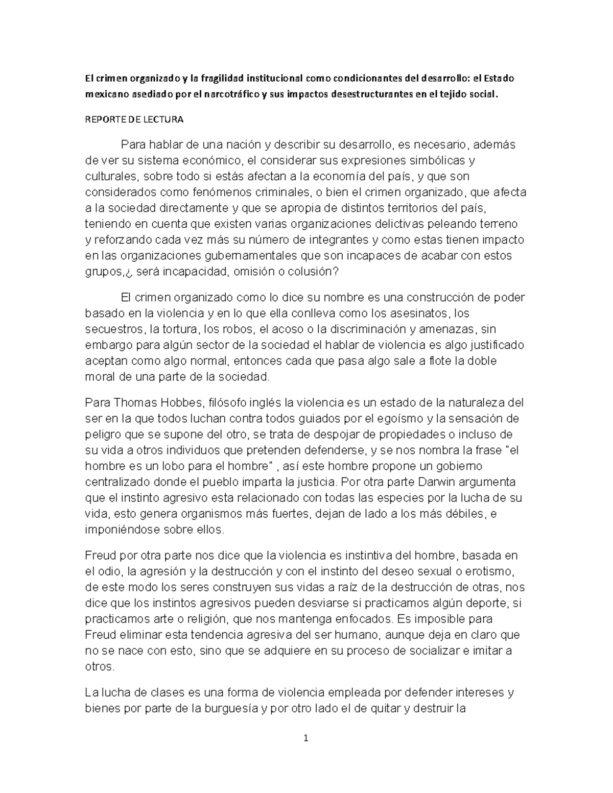 El crimen organizado y la fragilidad institucional como condicionantes ...