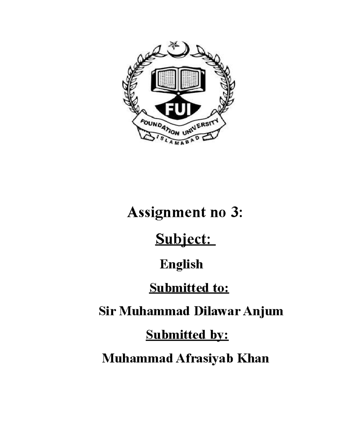 Assignment no 3 - i'm a student - Assignment no 3: Subject: English ...