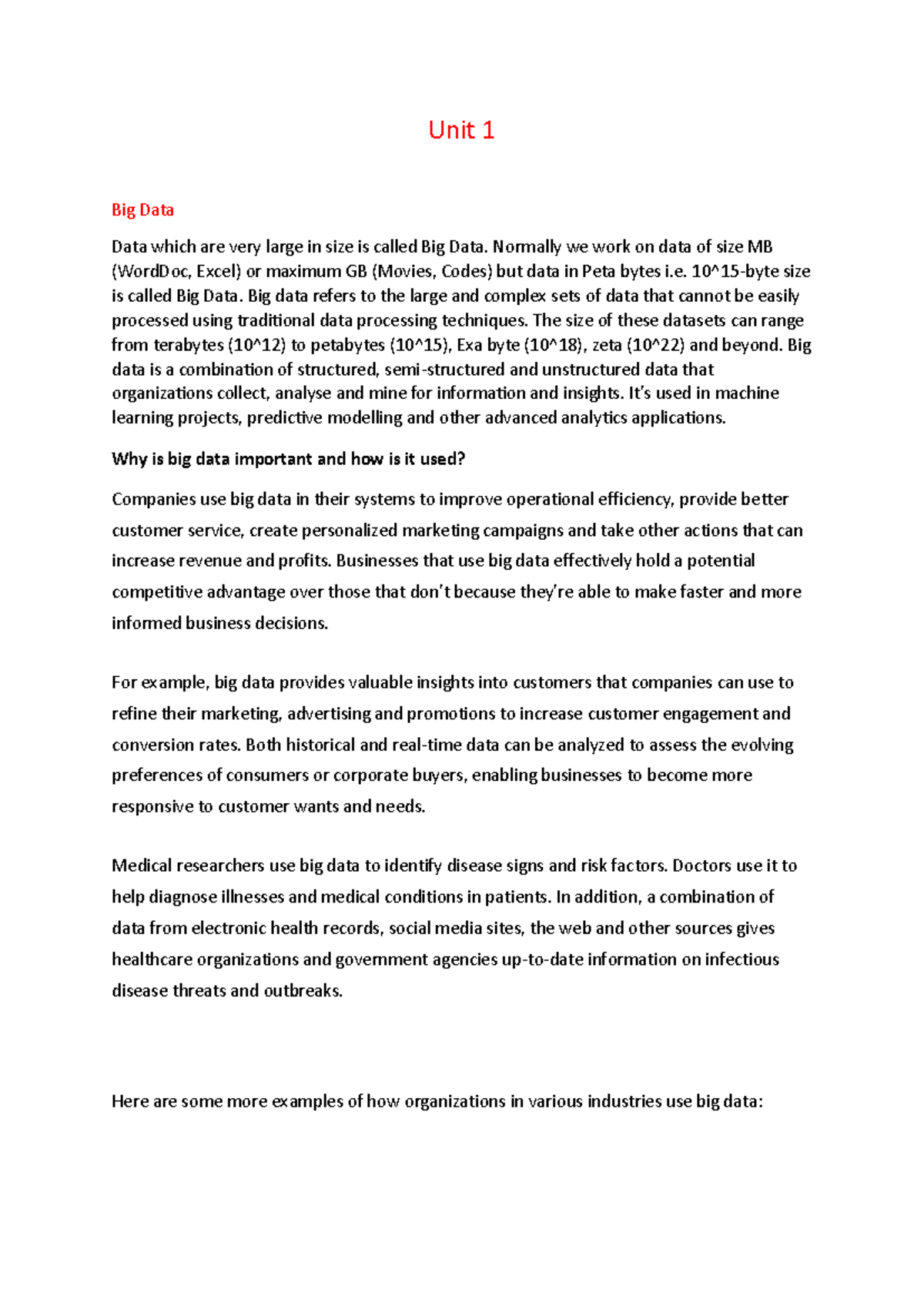 Big data - Unit 1 Big Data Data which are very large in size is called ...