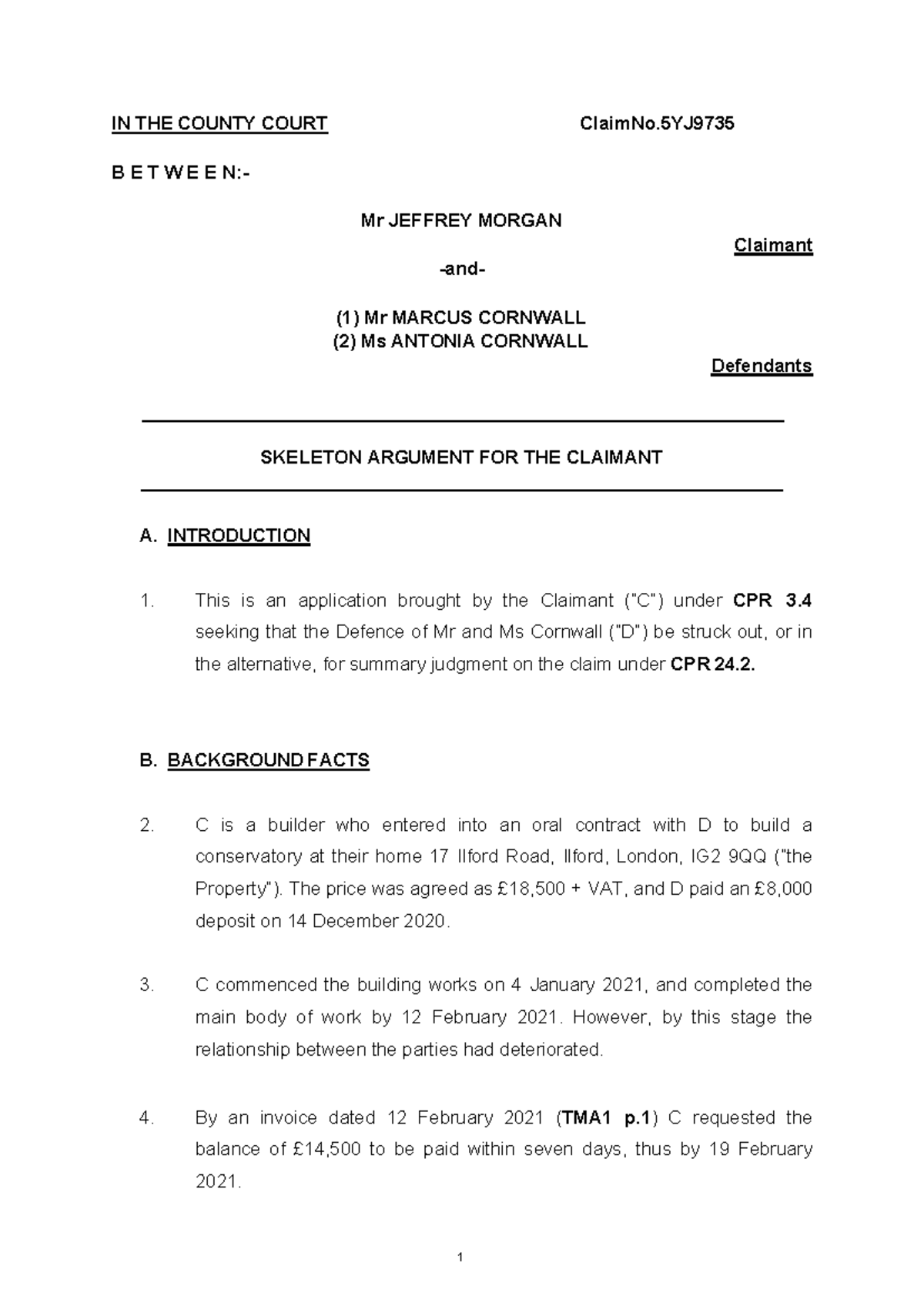 Sample Skeleton Morgan v Cornwall - IN THE COUNTY COURT ClaimNo B E T W ...