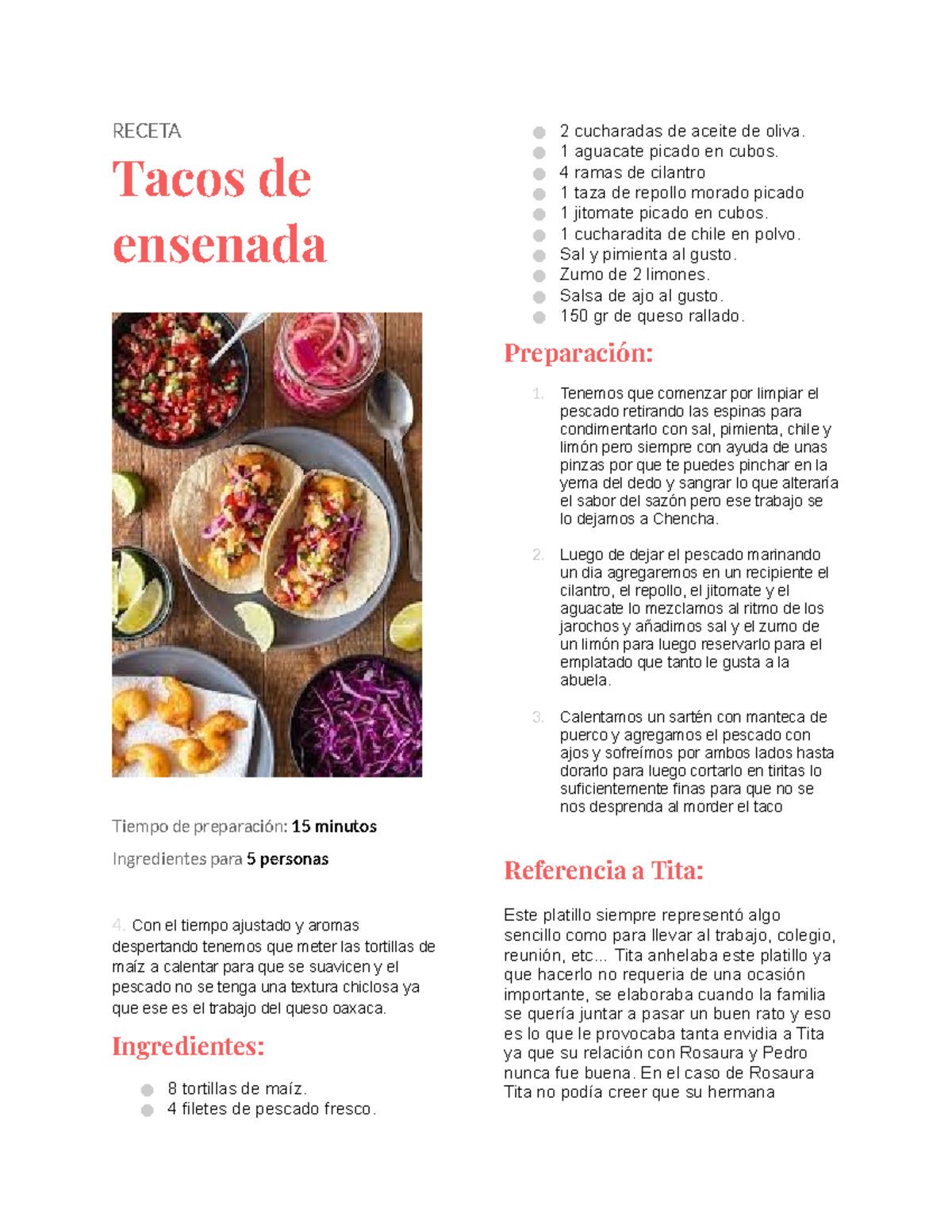 Receta RECETA Tacos de ensenada Tiempo de preparación 15 minutos Ingredientes para 5 personas