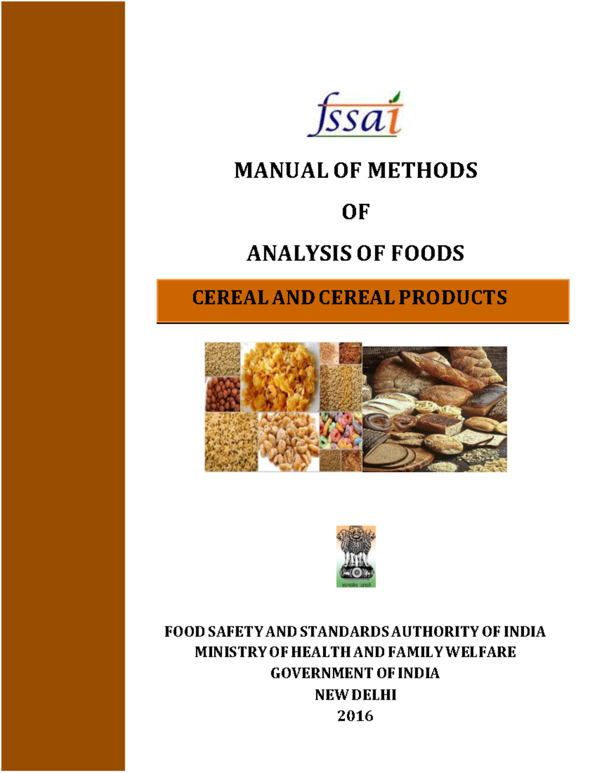 Cereal and Cereal Products Analysis Methods Manual - MANUAL OF METHODS ...