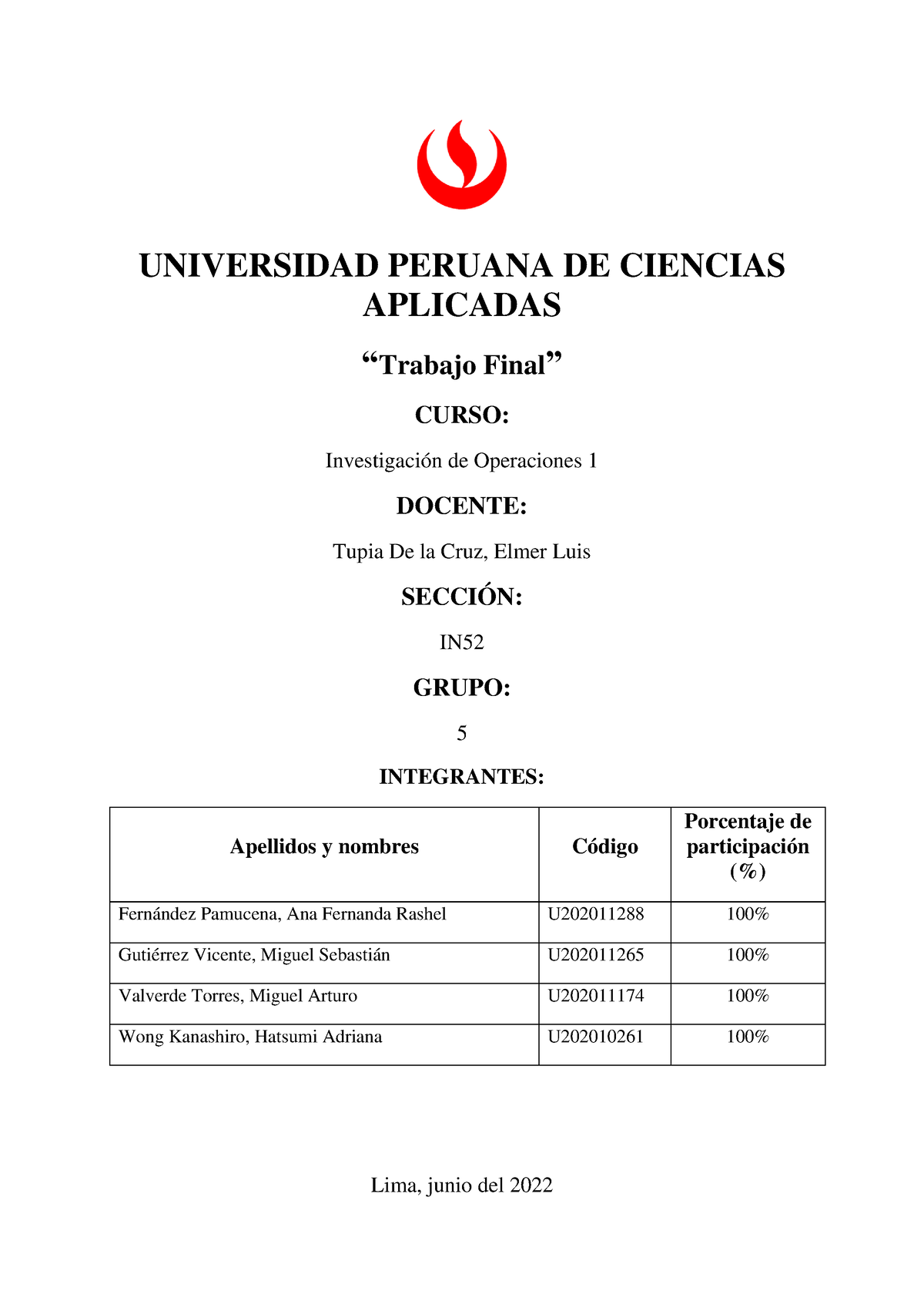 IN395-IN52- Grupo 5- Trabajo Final - UNIVERSIDAD PERUANA DE CIENCIAS ...