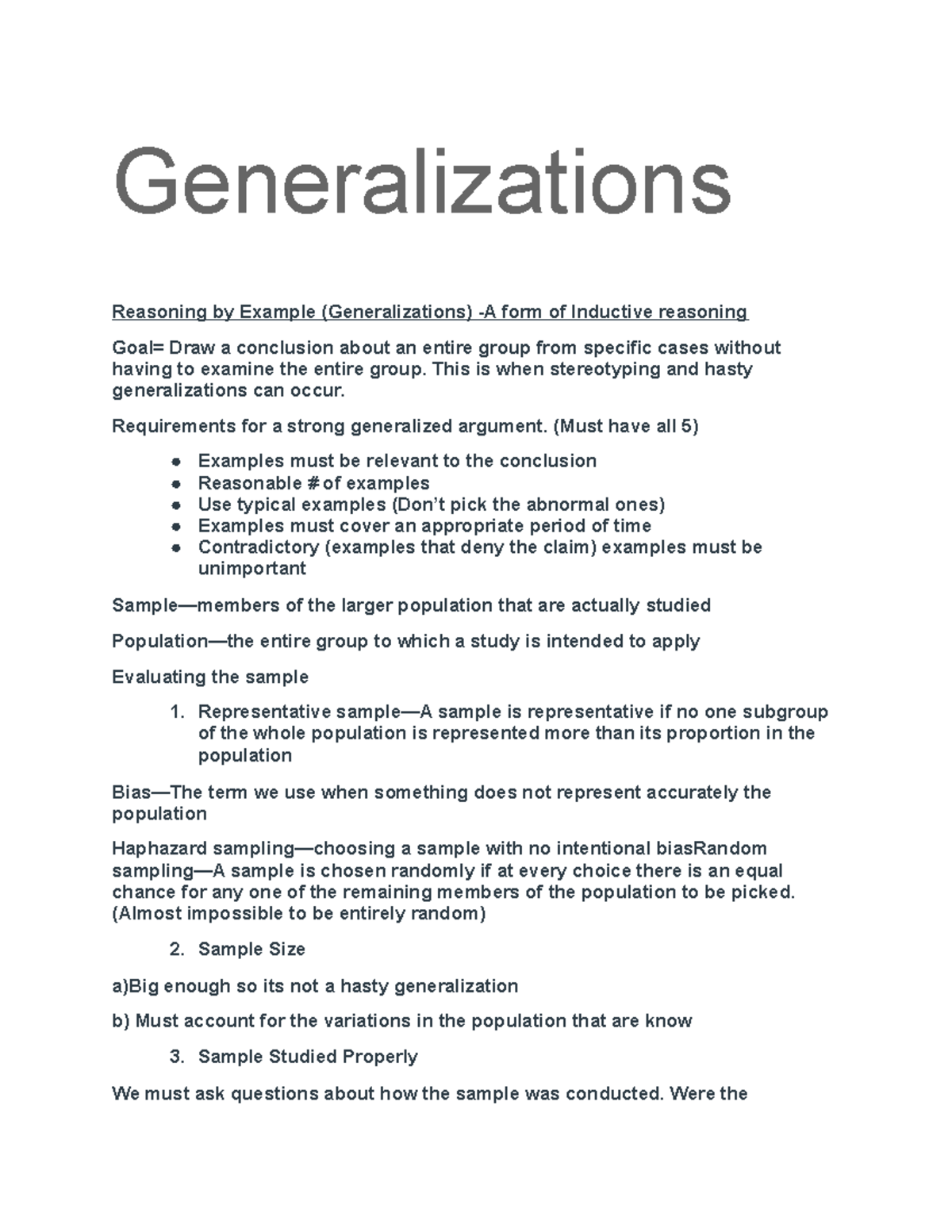 Generalizations This is when stereotyping and hasty generalizations