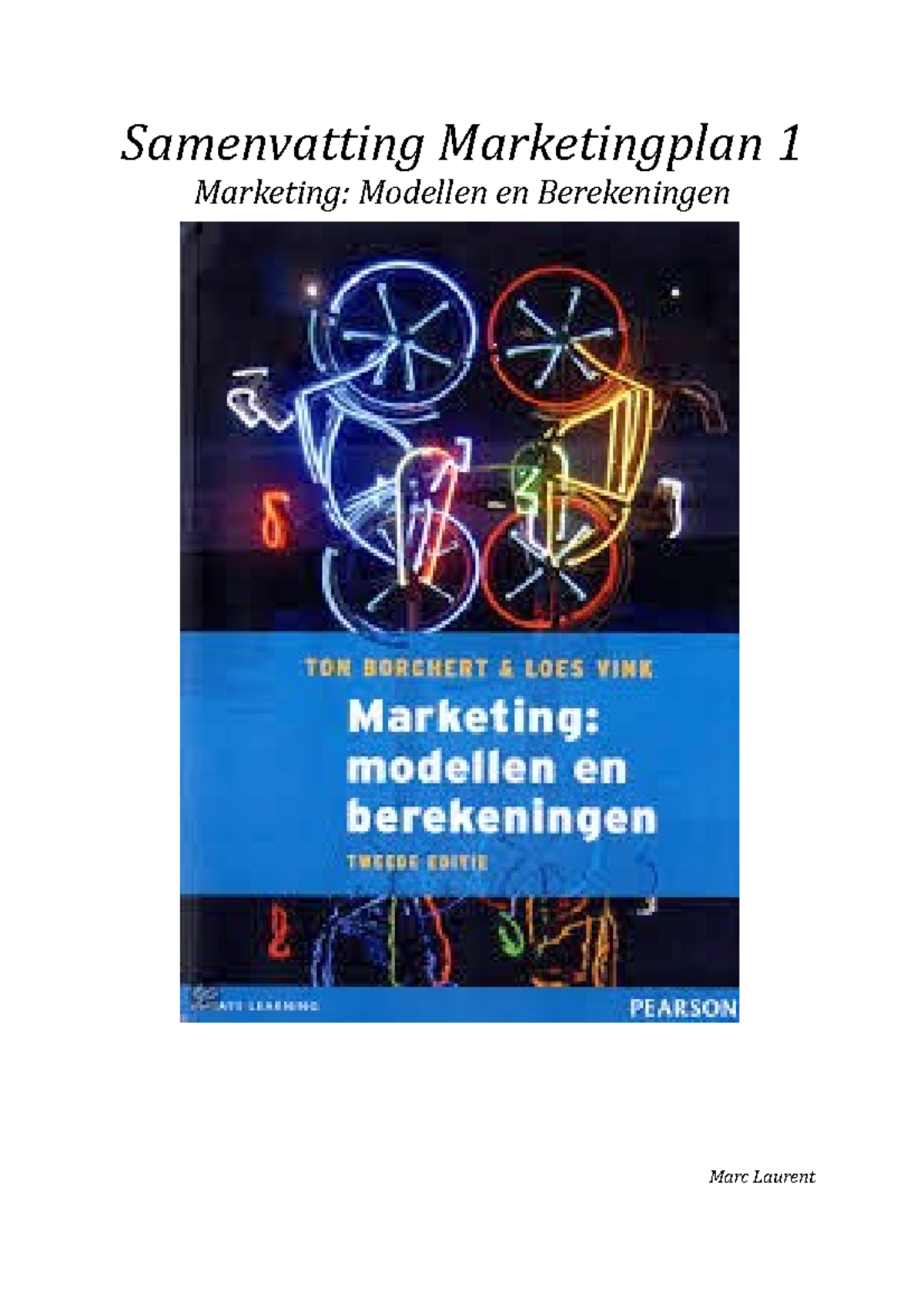 Samenvatting Marketing: Modellen En Berekeningen - Samenvatting ...