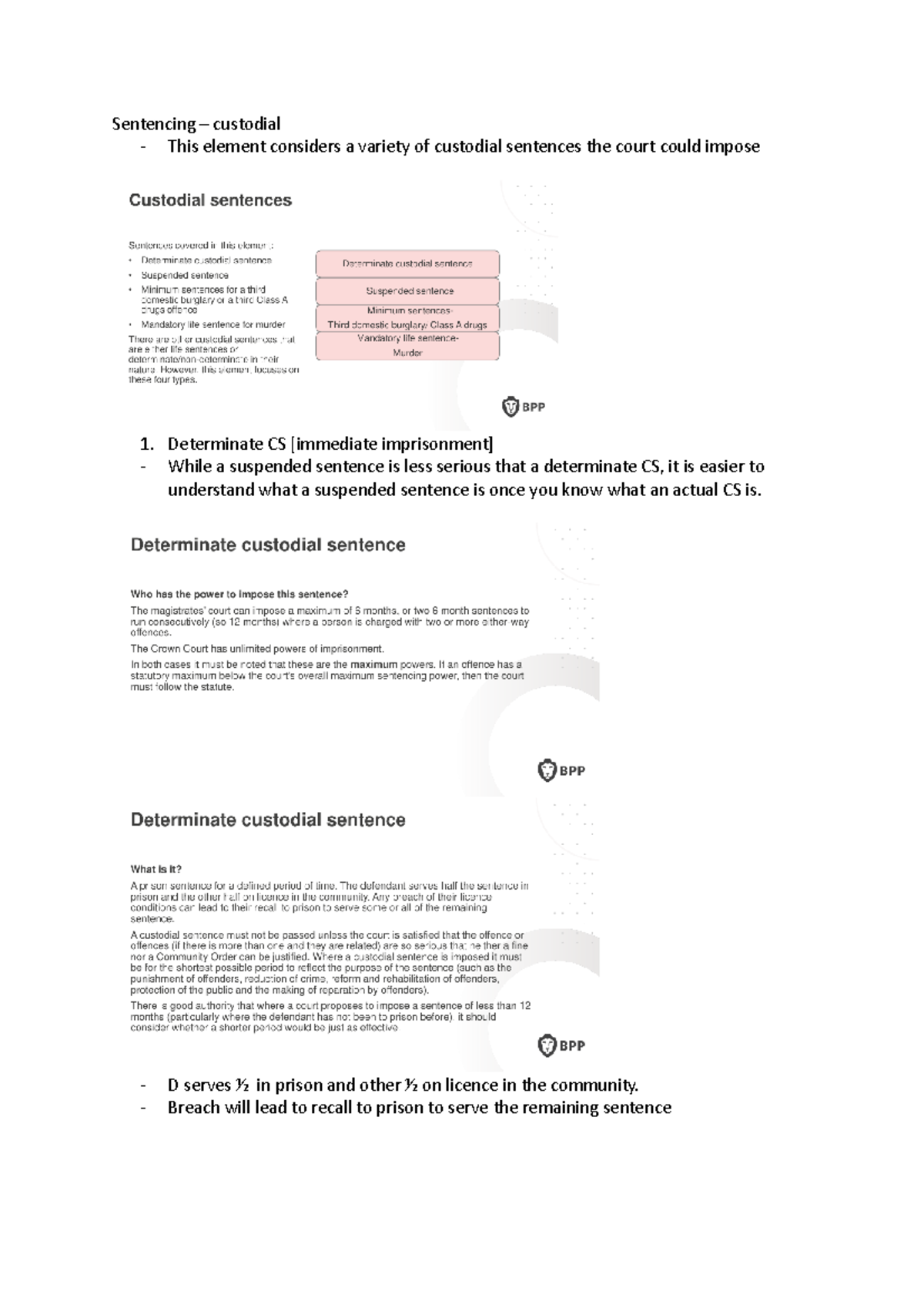 WS17 Sentencing [Custodial Sentence] & Ancillary Orders BPP Studocu
