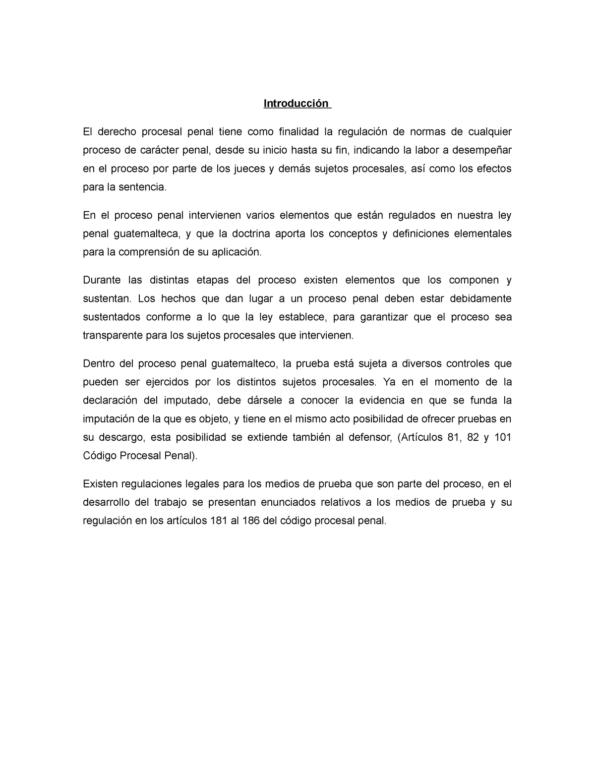 Trabajo Derecho Procesal Penal Introducción El Derecho Procesal Penal Tiene Como Finalidad La 5481