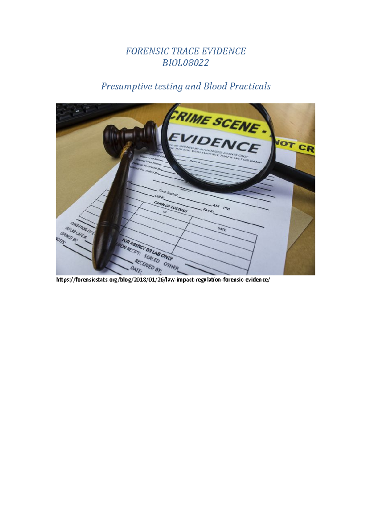 Presumptive Testing And Blood Practicals - FORENSIC TRACE EVIDENCE BIOL ...