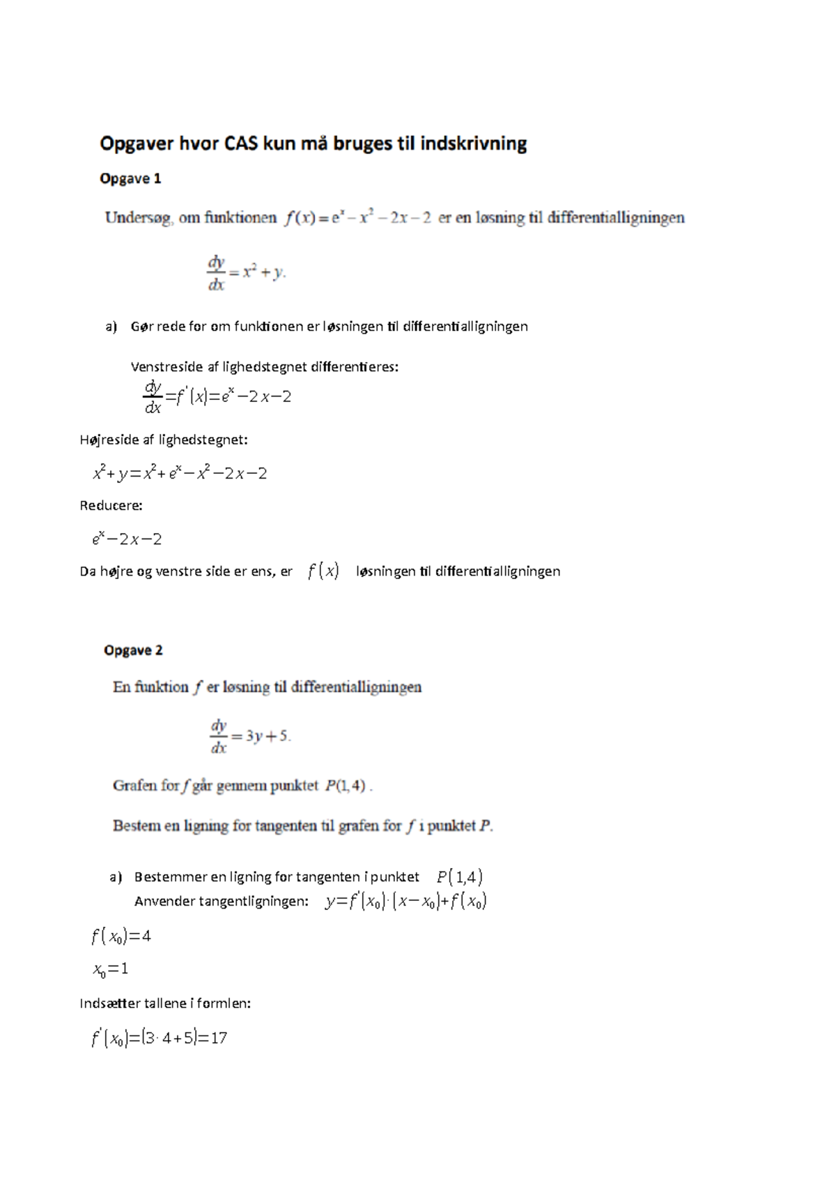 Differentialligninger - A) Gør Rede For Om Funktionen Er Løsningen Til ...