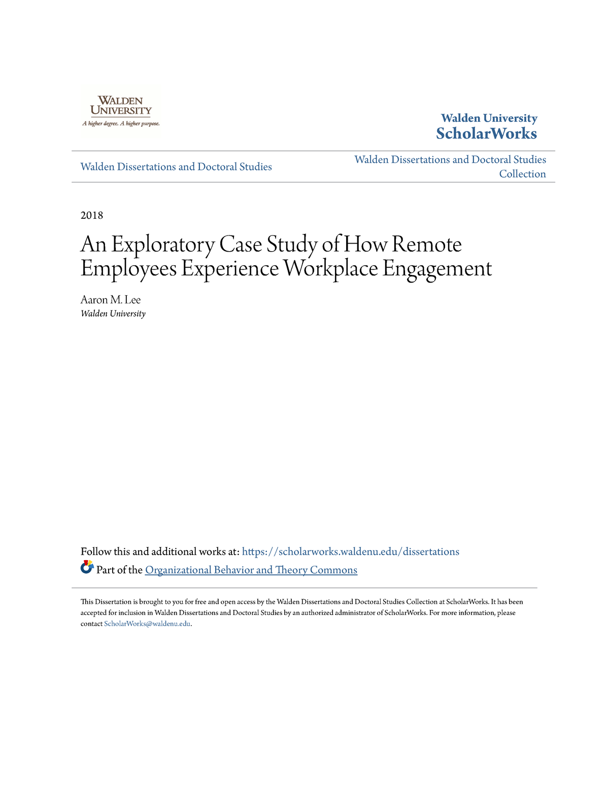 an exploratory case study of how remote employees experience workplace engagement