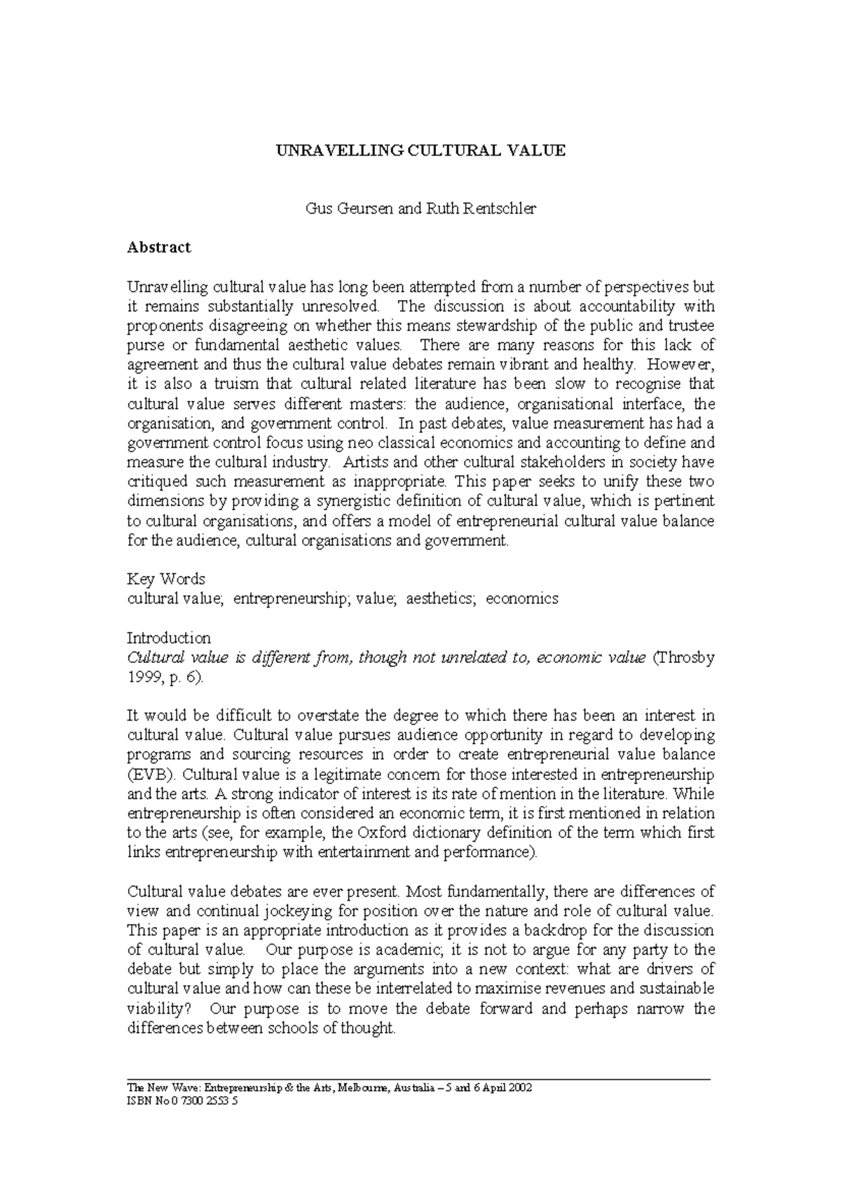 Unravelling Cultural Value - UNRAVELLING CULTURAL VALUE Gus Geursen and ...