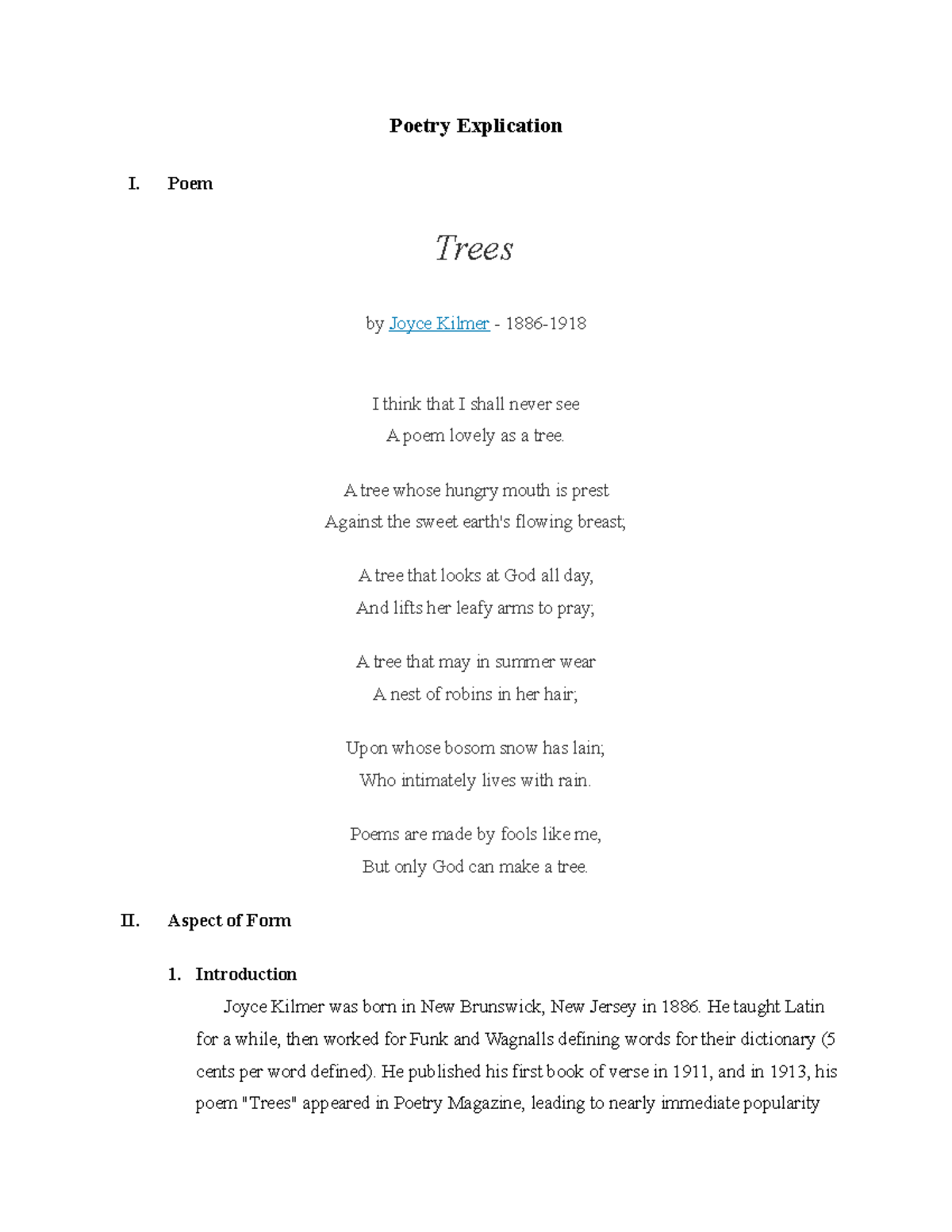 Poetry Explication Trees by Joyce Kilmer Poetry Explication I. Poem