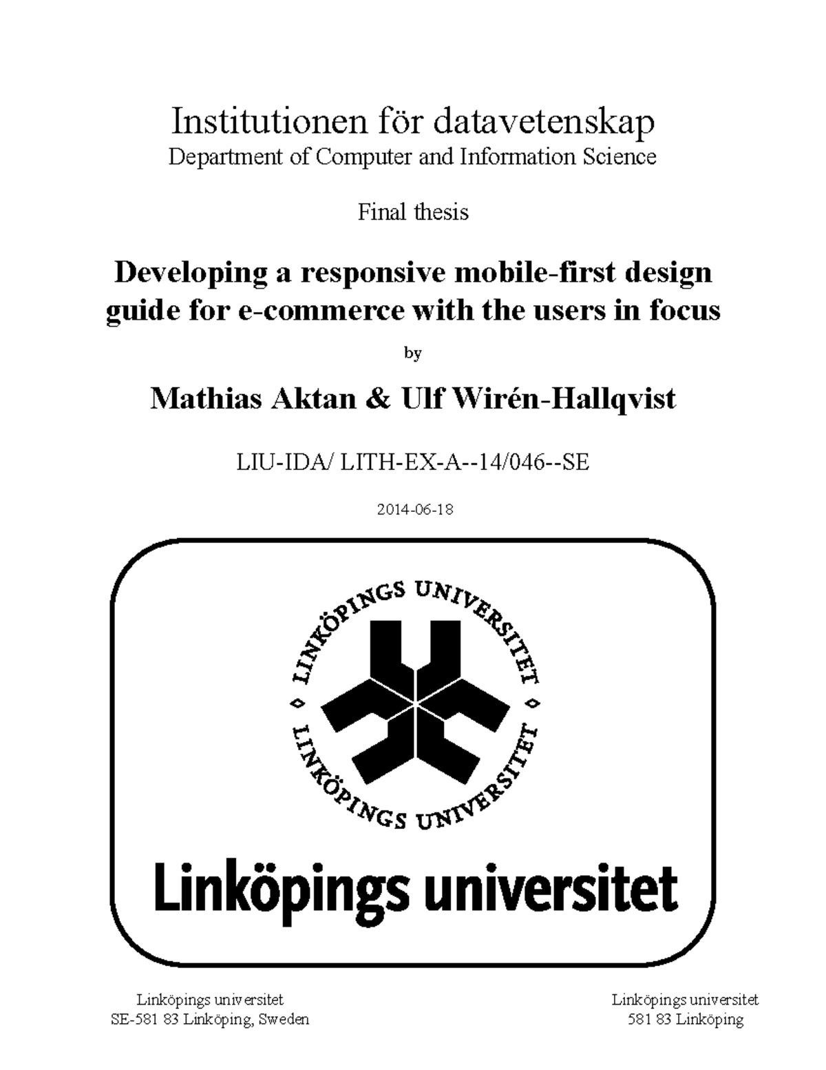 Examensarbete inom Datavetenskap - Institutionen för datavetenskap ...