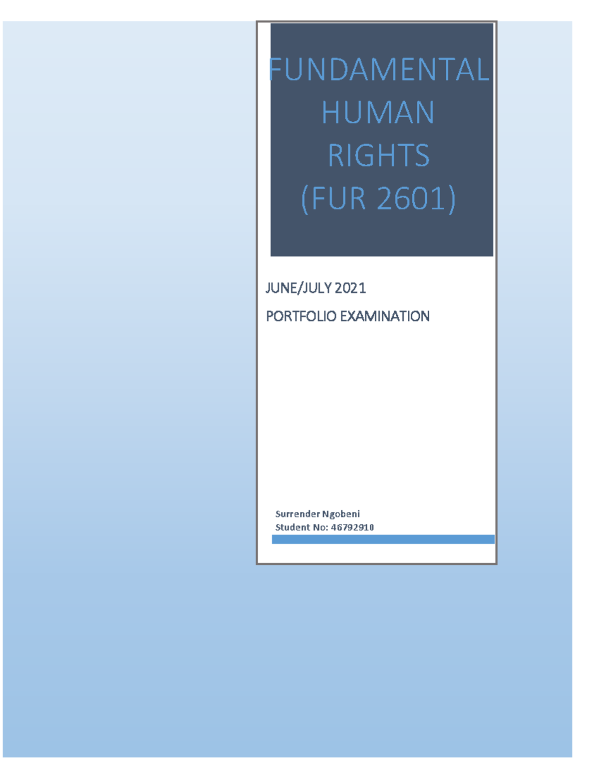 FUR 2601 JUNE-JULY EXAM PAPPER - FUNDAMENTAL HUMAN RIGHTS (FUR 2601 ...