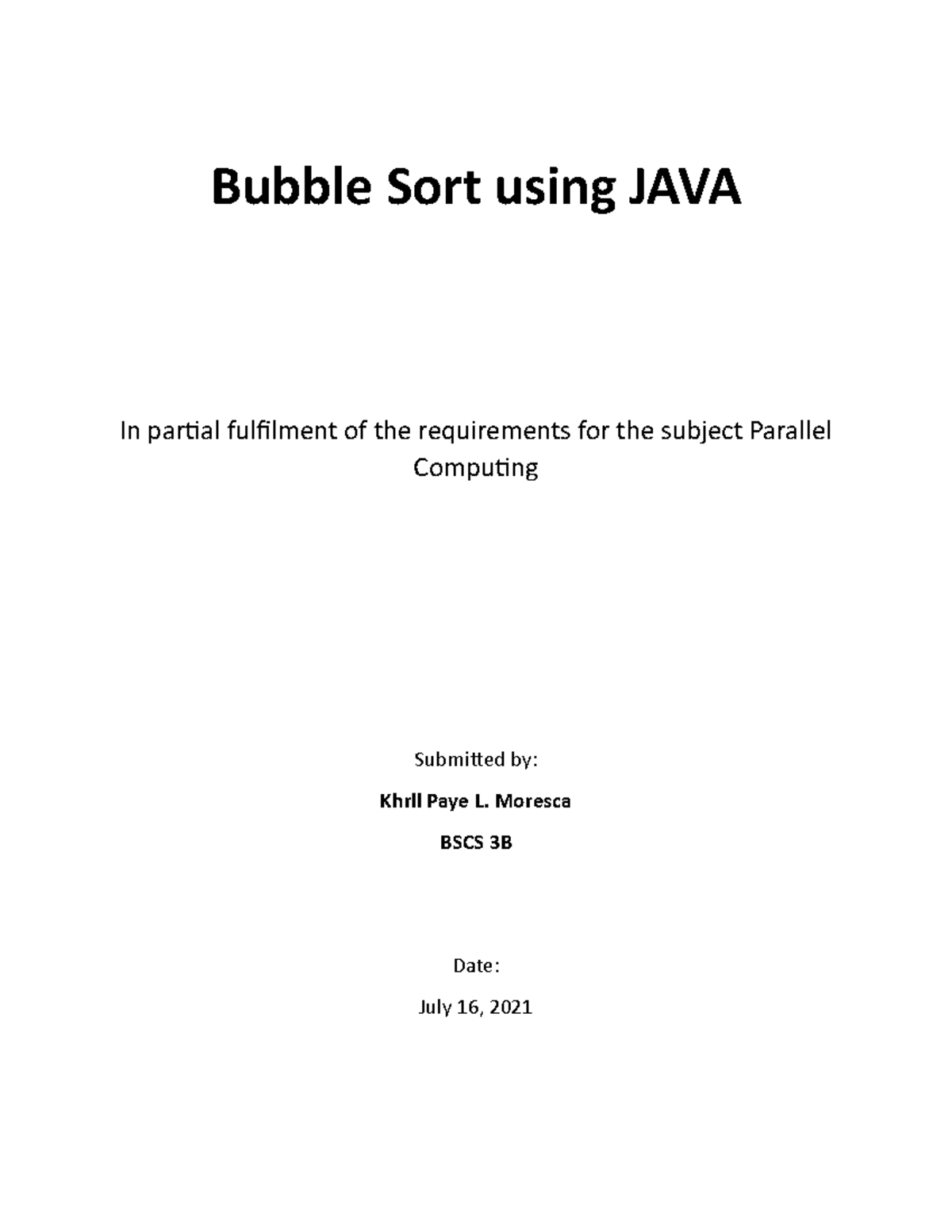 Paracomp- Finalproject Moresca - Bubble Sort using JAVA In partial ...