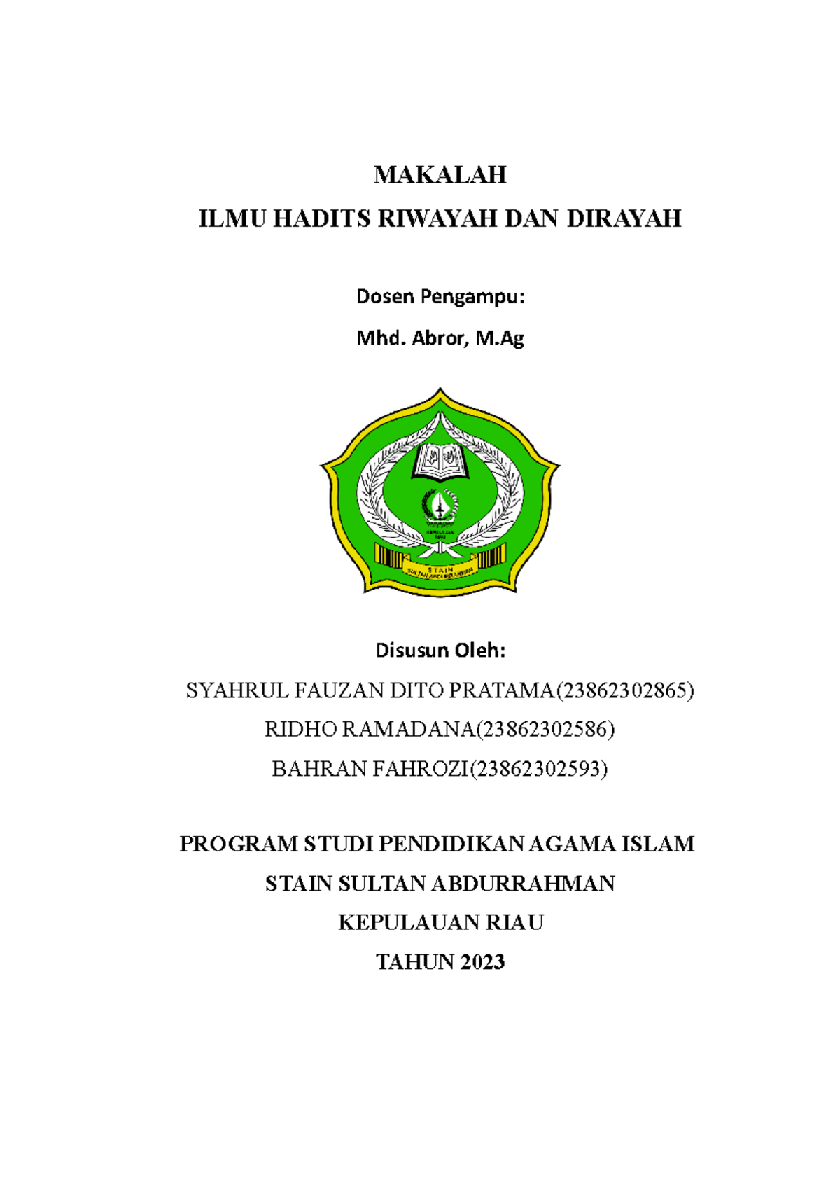 Makalah ILMU Hadits Riwayah DAN Dirayah Klompk.04 - MAKALAH ILMU HADITS ...