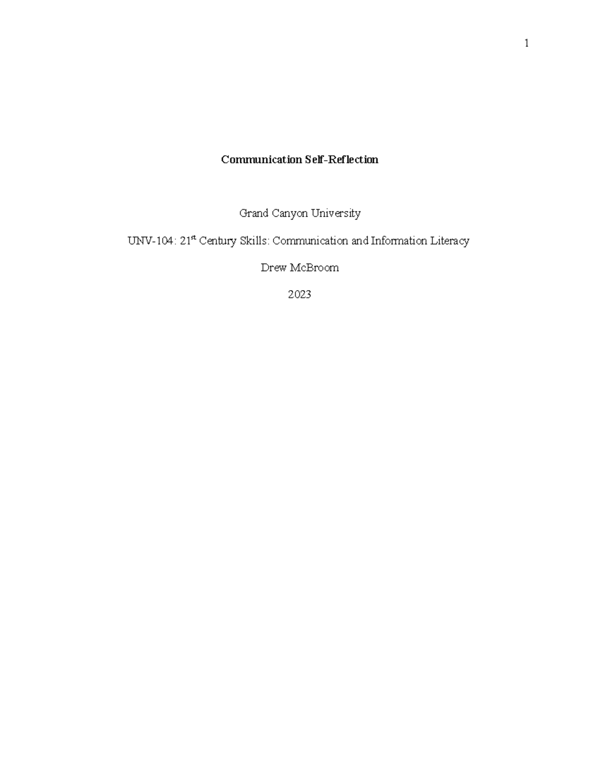 Communication Relf-Reflection Essay upload - UNV 104 - GCU - Studocu