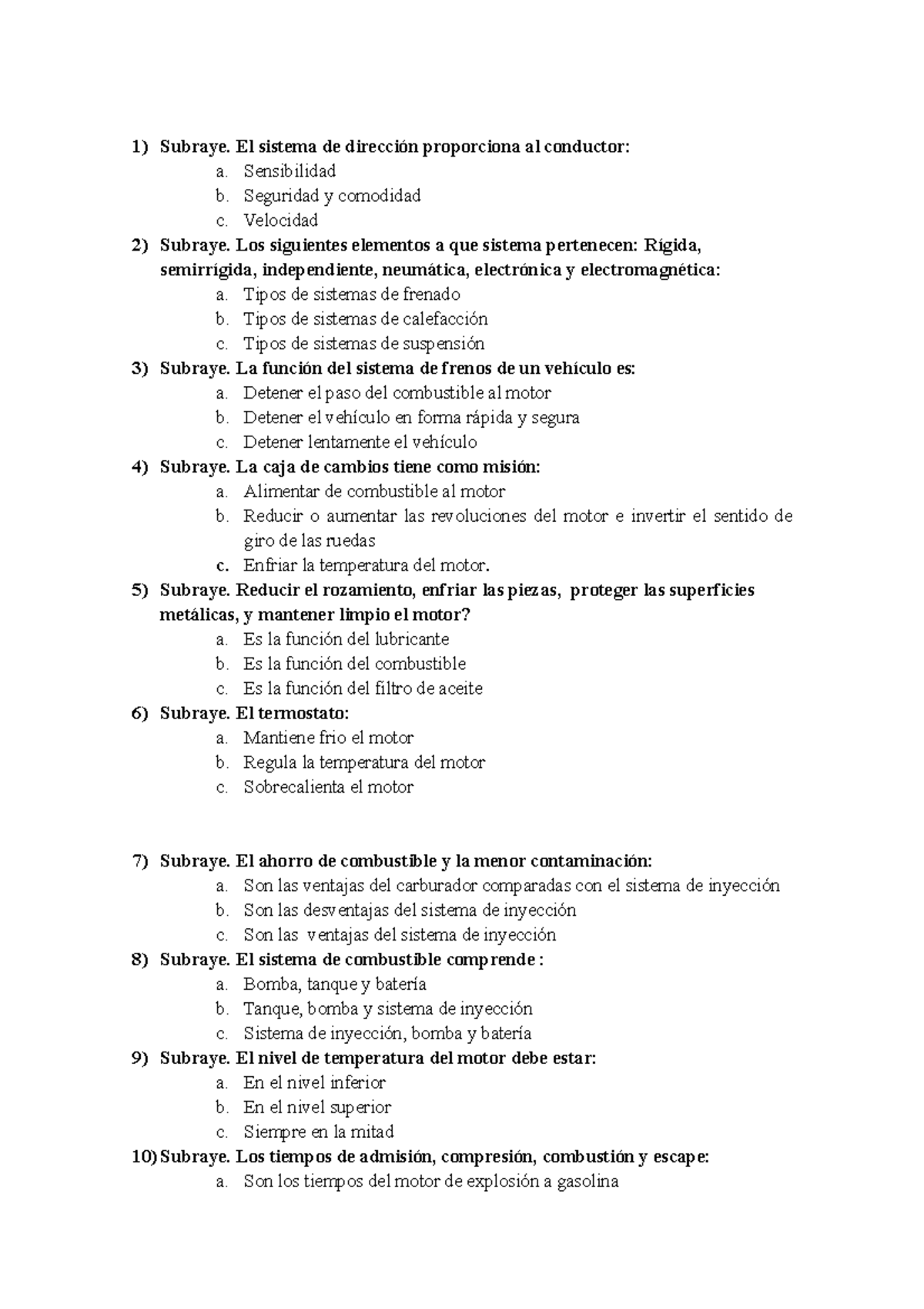 MECÁNICA BÁSICA Cuestionario - Subraye. El sistema de dirección ...