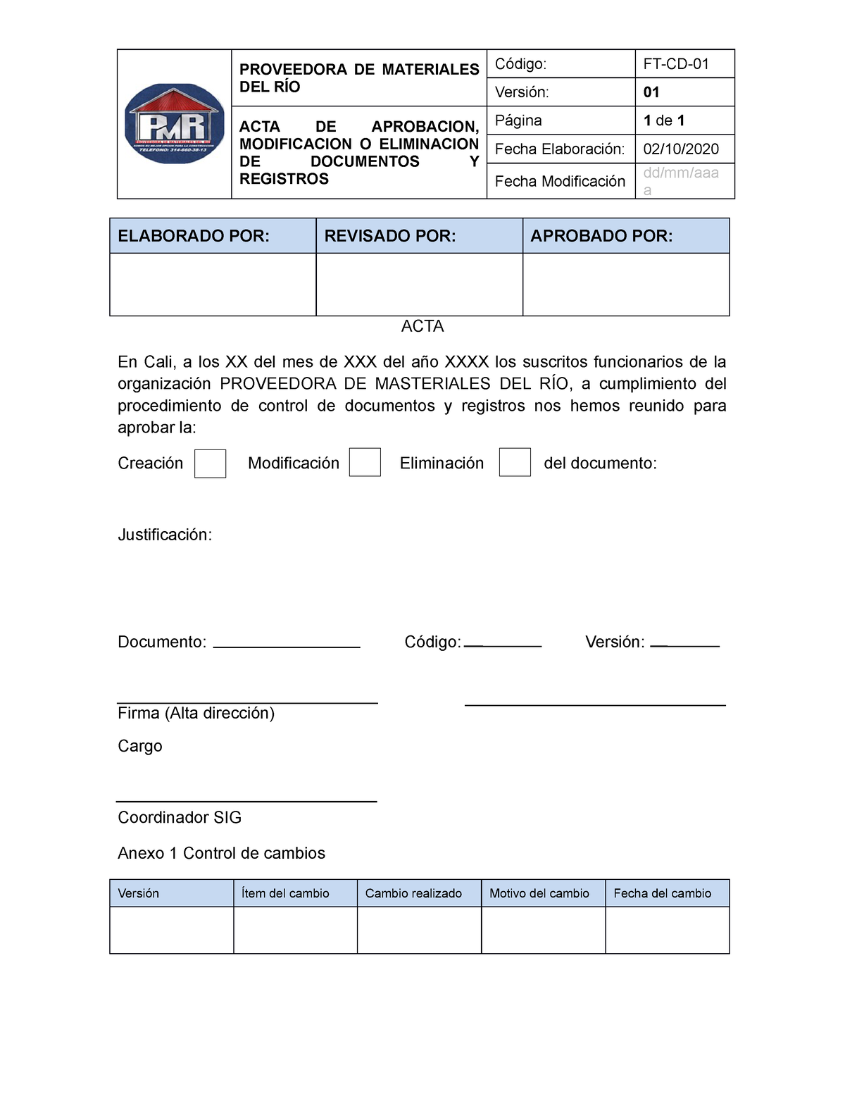 Formato Acta De Aprobación Modoficación O Eliminación De Documentos Y Registros Proveedora De 9777