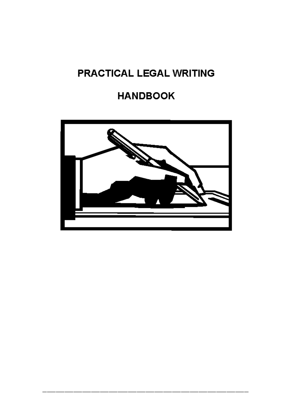 Practical Writing Handbook Draft PRACTICAL LEGAL WRITING HANDBOOK   Thumb 1200 1698 