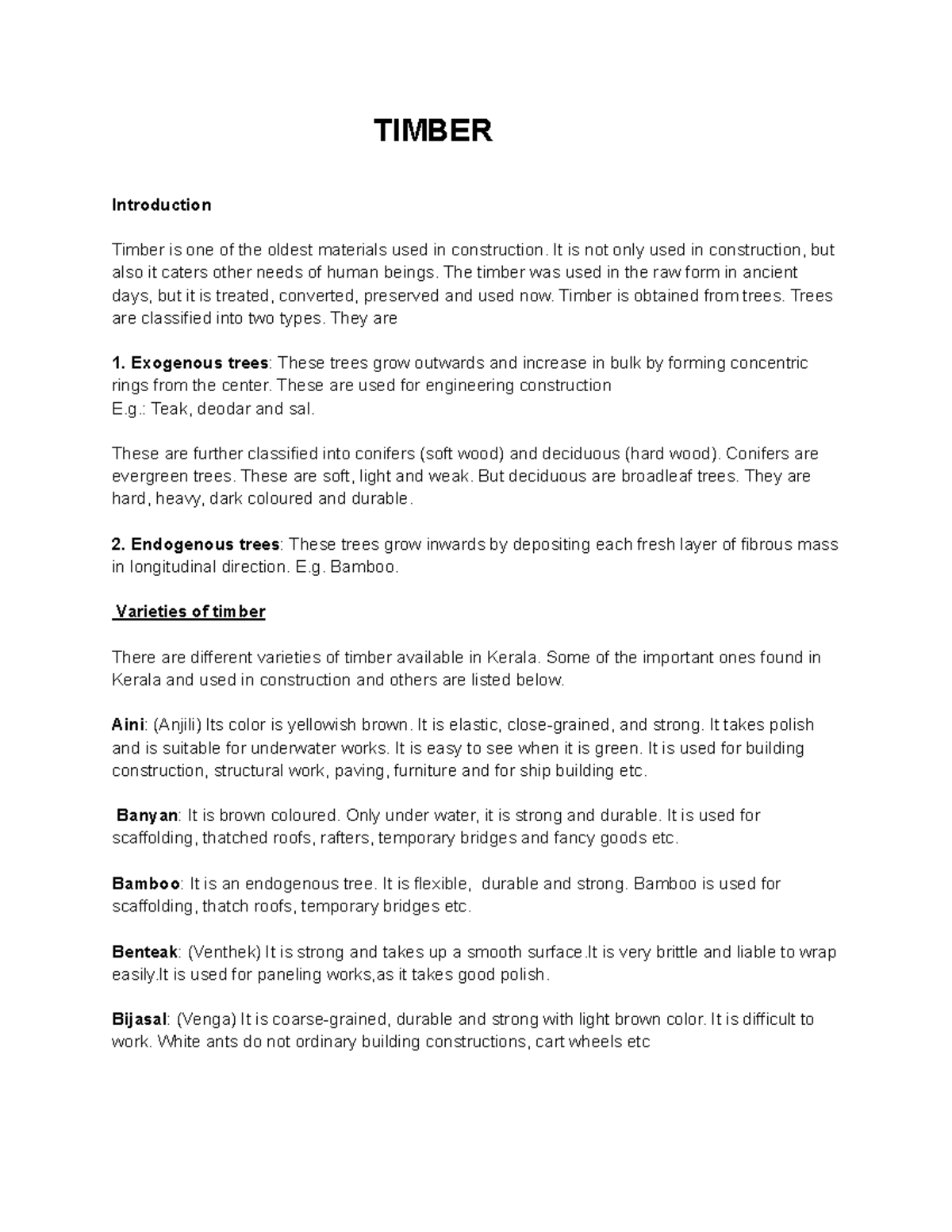 Timbervarieties of timber TIMBER Introduction Timber is one of the