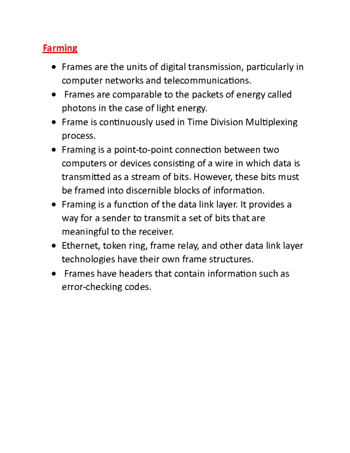 Framing-1 - Network Fundamental - Farming - Frames are the units of ...