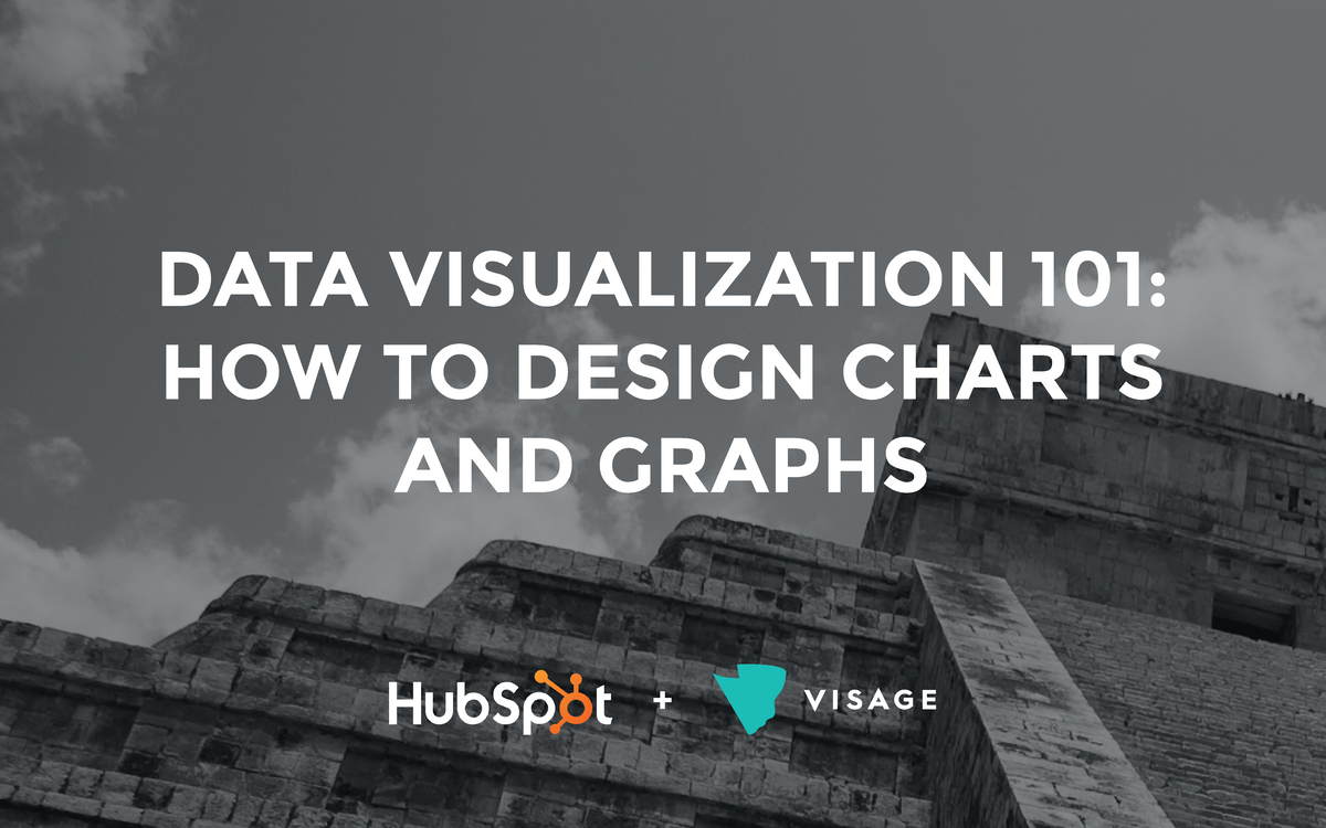 Data Visualization 101 How to Design Charts and Graphs - + DATA ...