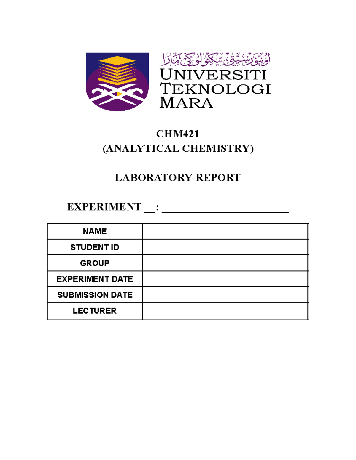 CHM421 LAB REPORT COVER - Analytical Chemistry - CHM (ANALYTICAL ...