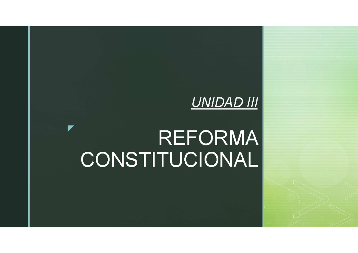 Ppt Unidad Iii Reforma Constitucional Z Reforma Constitucional Unidad Iii Algunos Conceptos 3615