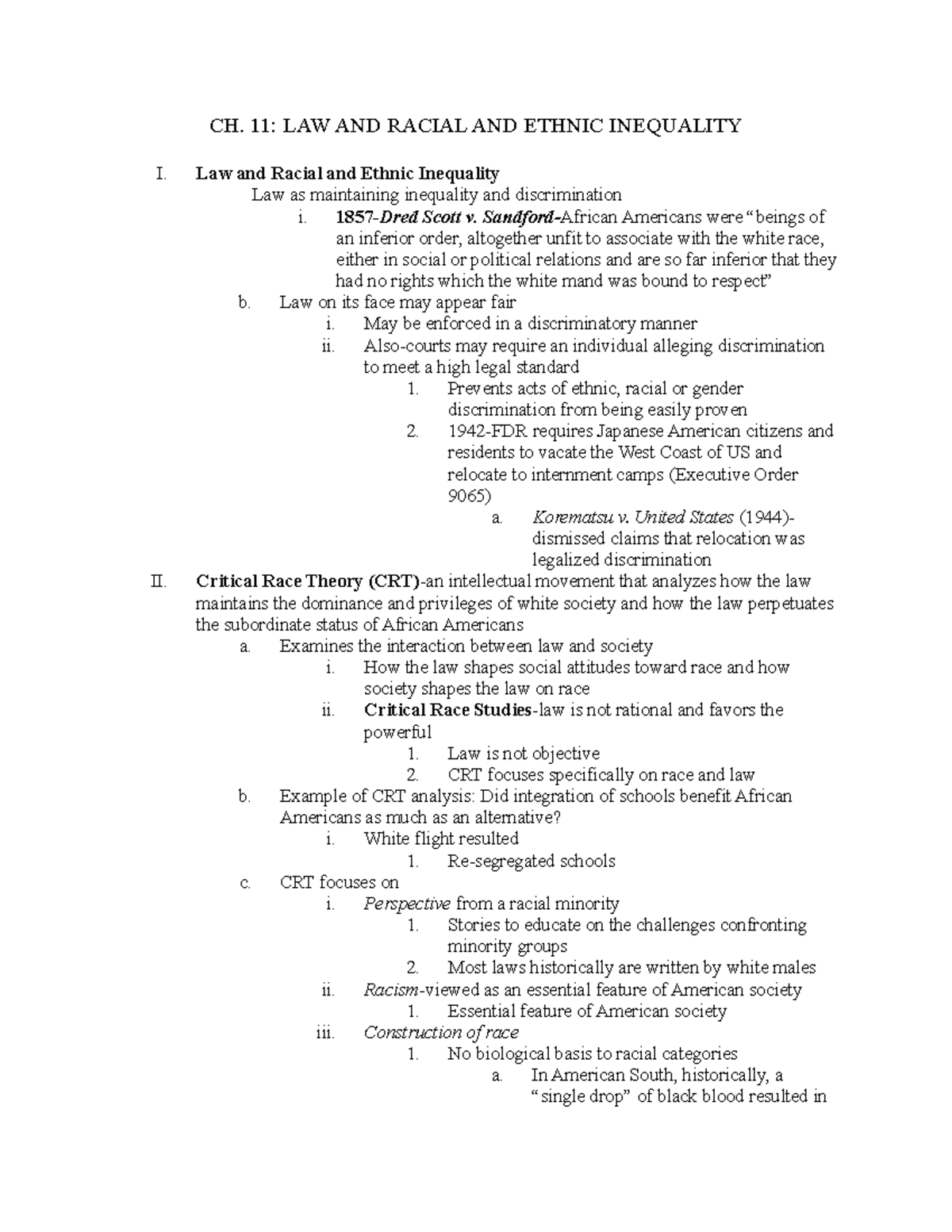 SOC OF LAW CH. 11 - CH. 11: LAW AND RACIAL AND ETHNIC INEQUALITY I. Law ...