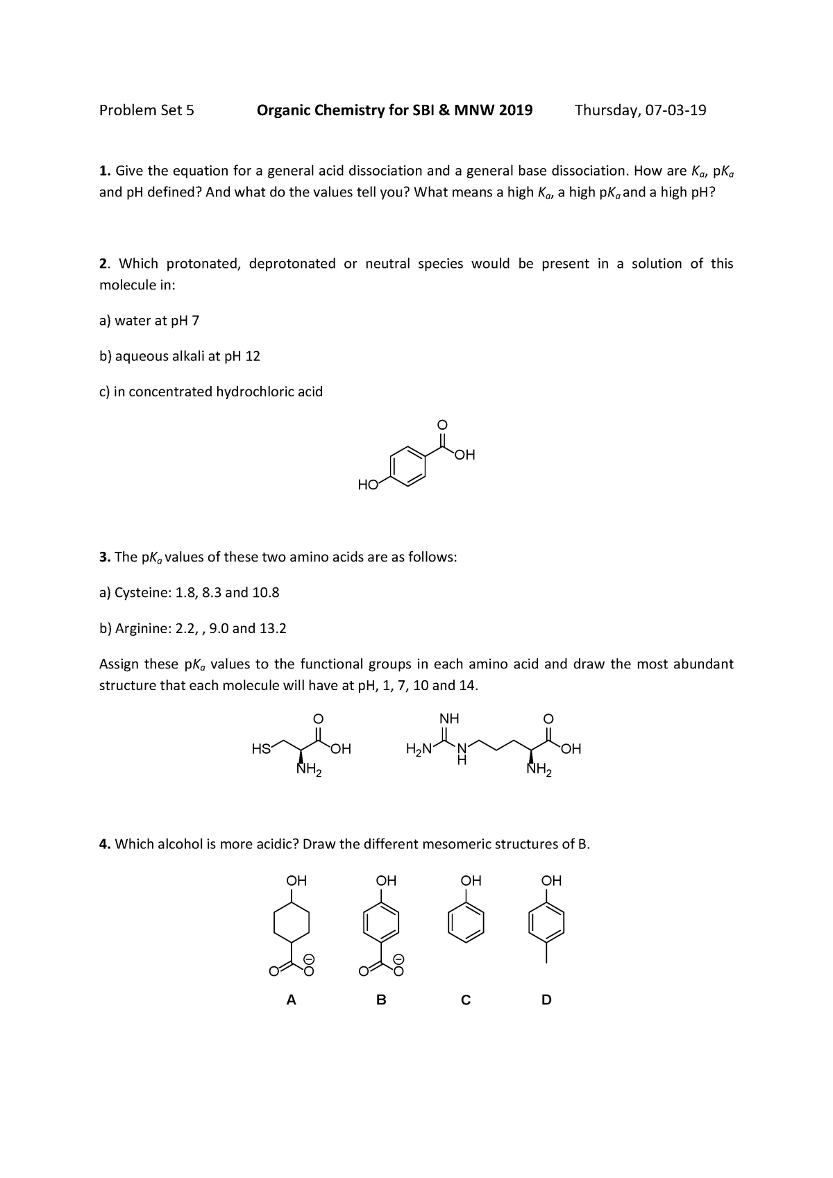 Problem Set 5 - Give the equation for a general acid dissociation and a ...