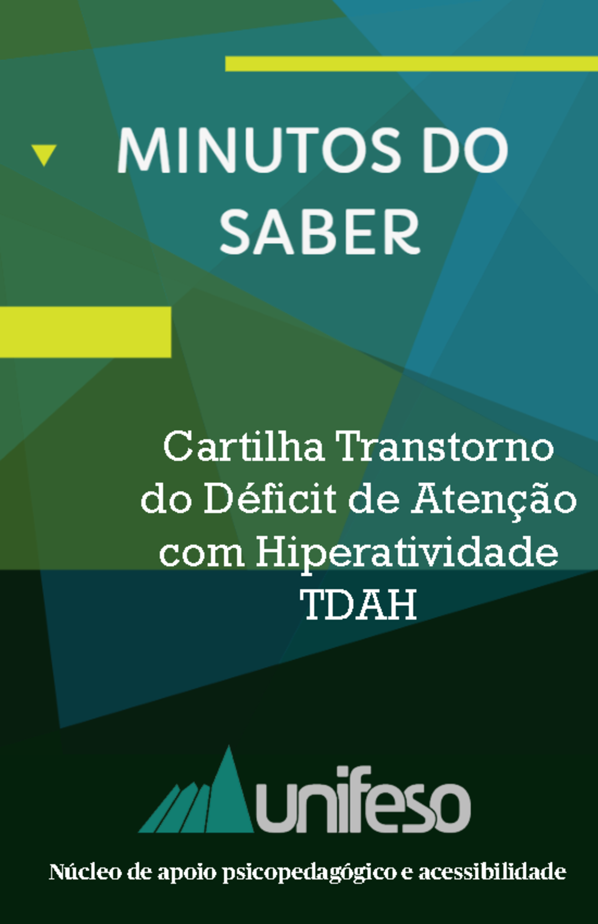Minuto do Saber - TDAH - Material informativo sobre Transtorno de ...
