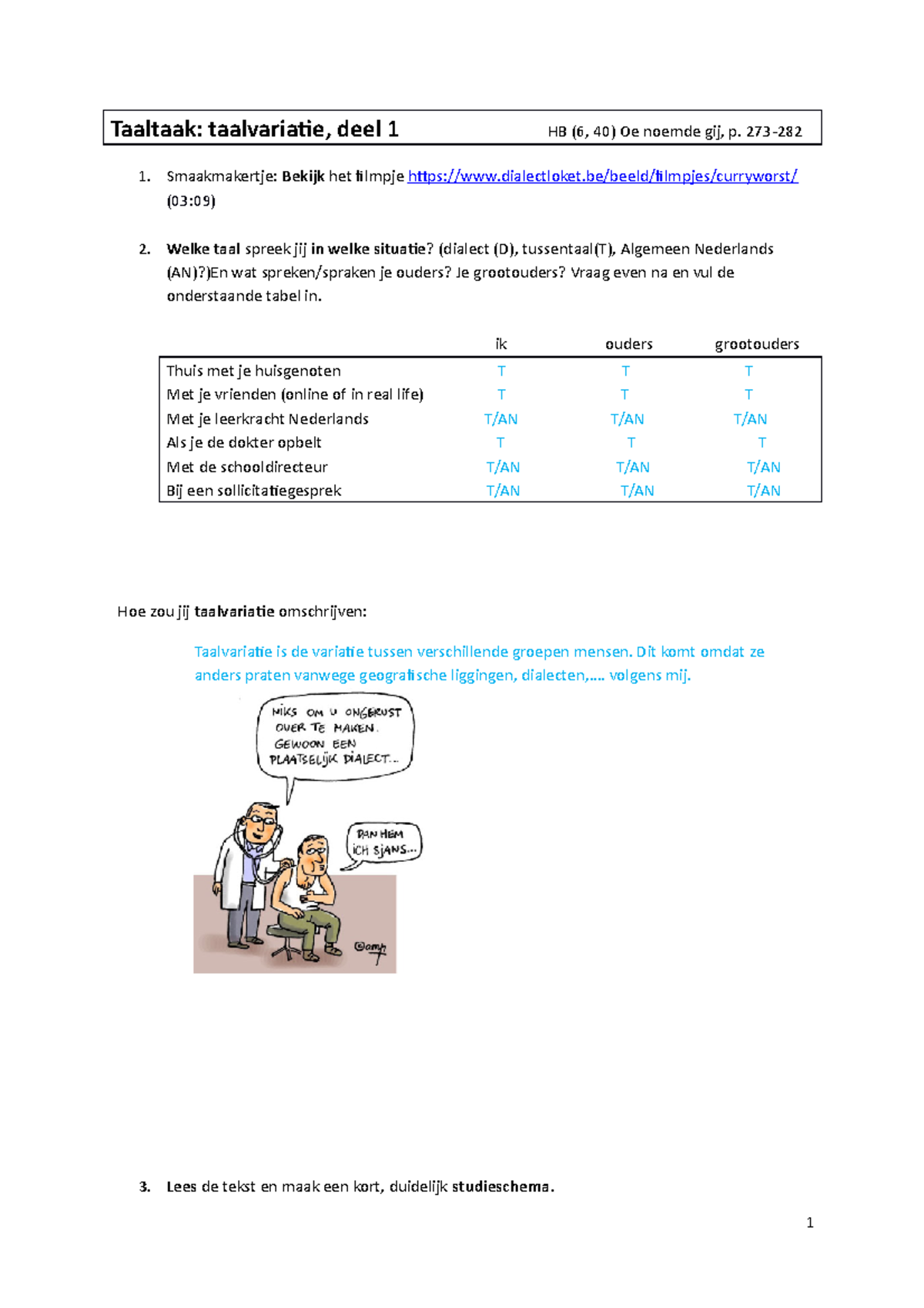 Taalvariatie. Deel 1 - Ned - Taaltaak: Taalvariatie, Deel 1 HB (6, 40 ...