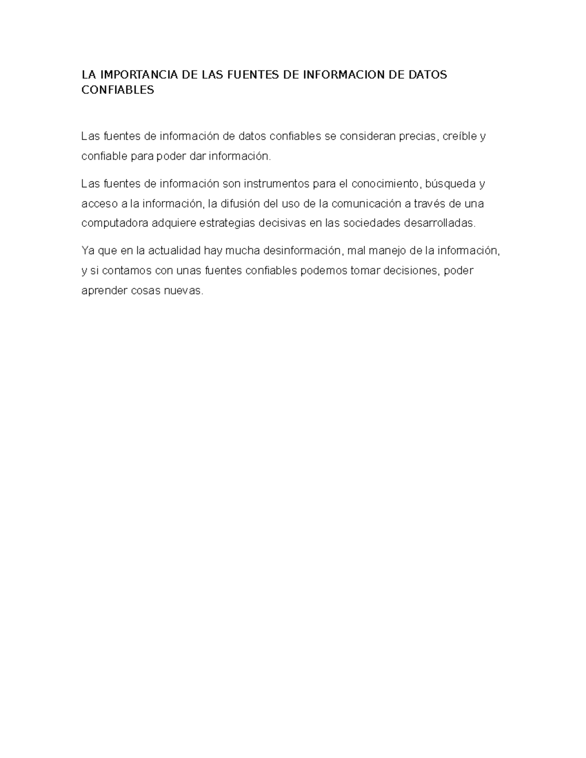 LA Importancia DE LAS Fuentes DE Informacion DE Datos Confiables - LA ...