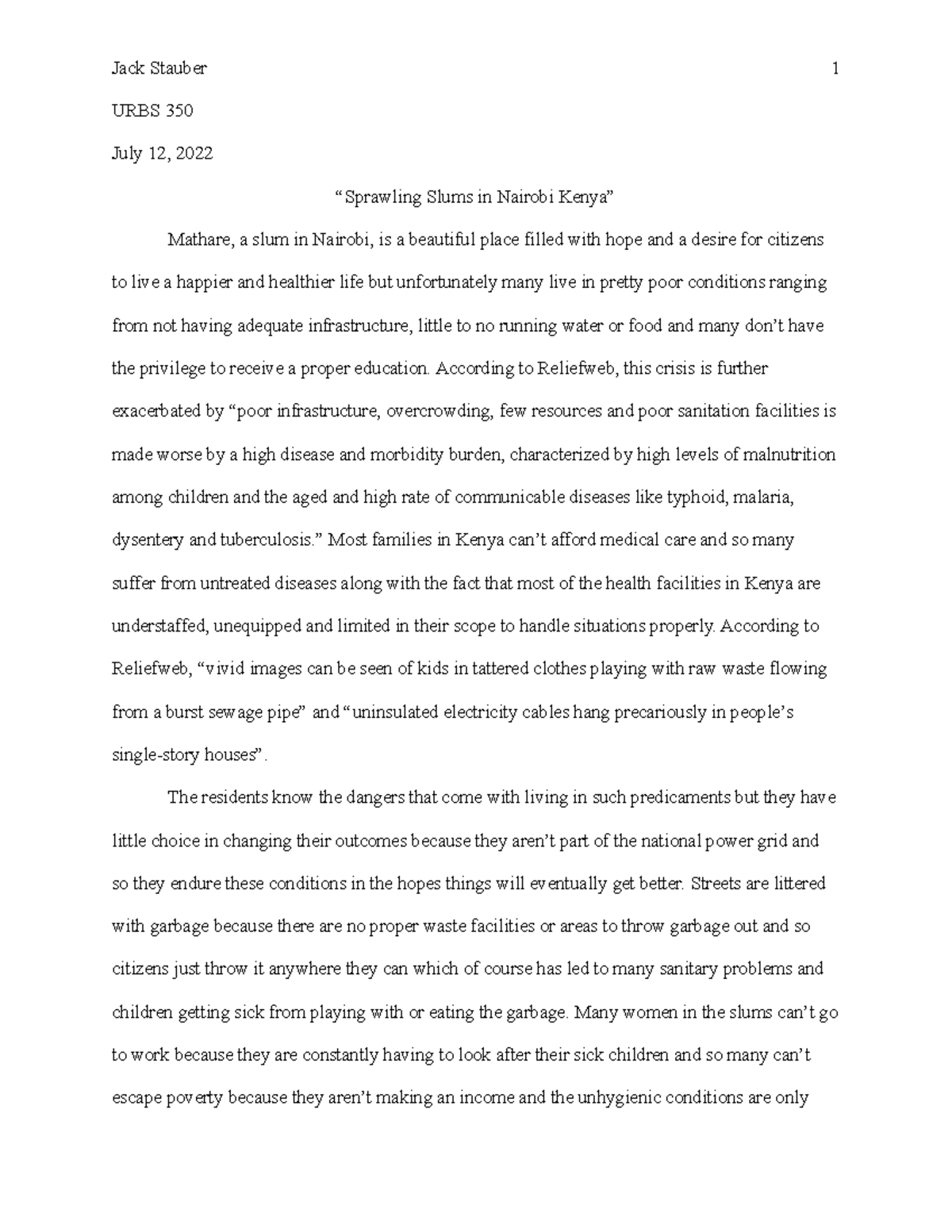 Final Paper URBS 350 - Jack Stauber 1 URBS 350 July 12, 2022 “Sprawling ...