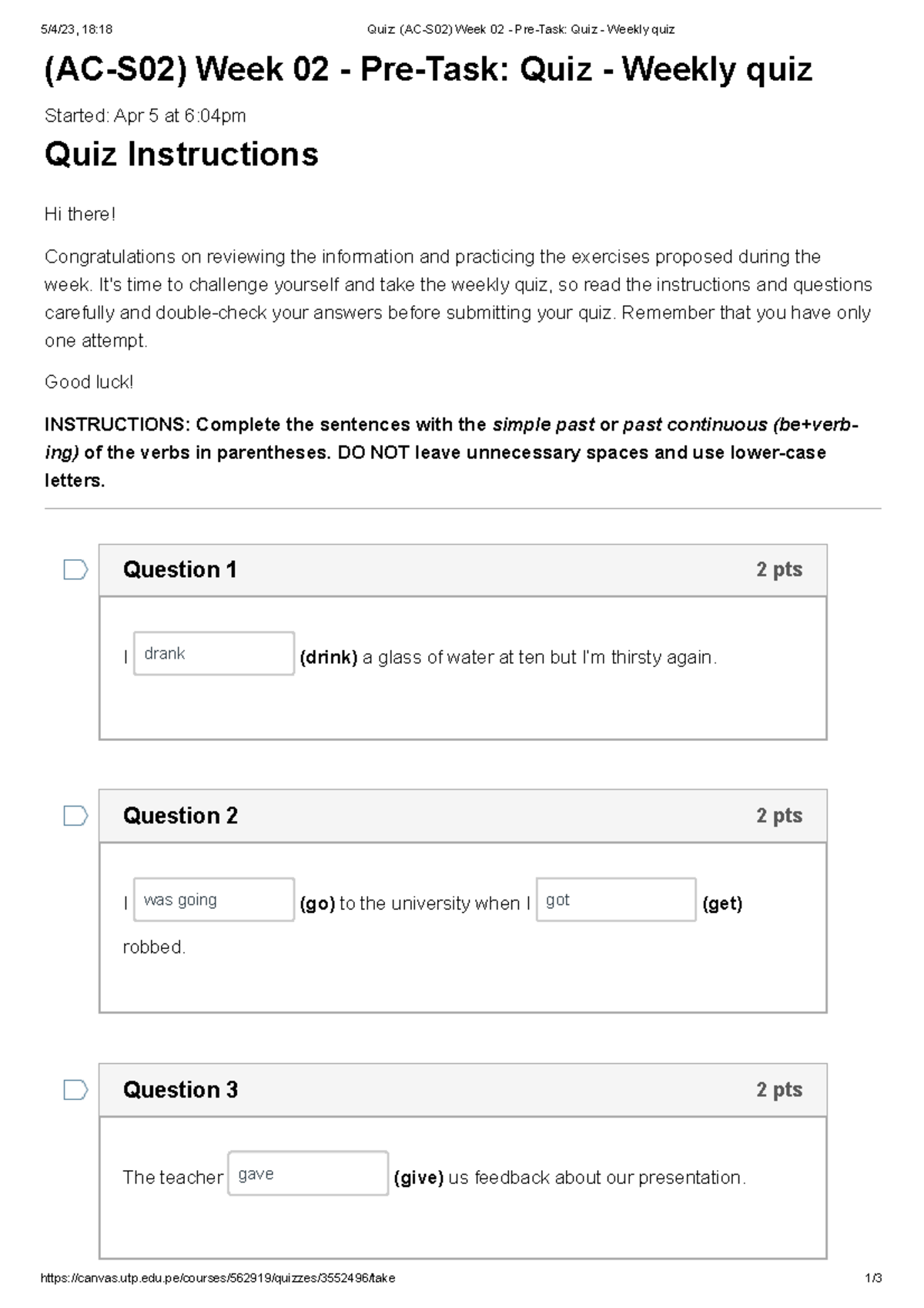 Quiz (AC-S02) Week 02 - Pre-Task Quiz - Weekly quiz - utp.edu/courses ...