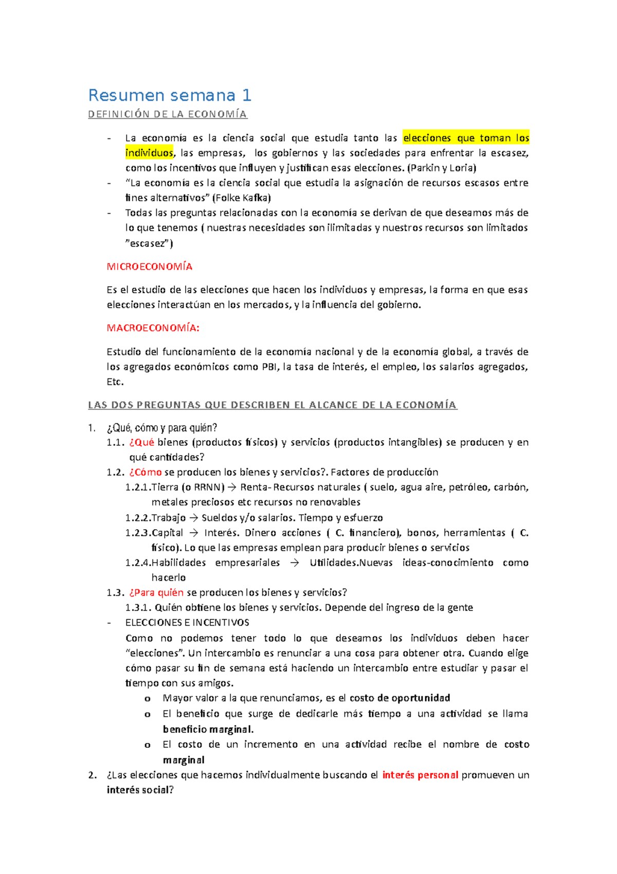 Resumen Macro - Resumen Semana 1 DEFINICIÓN DE LA ECONOMÍA La Economía ...