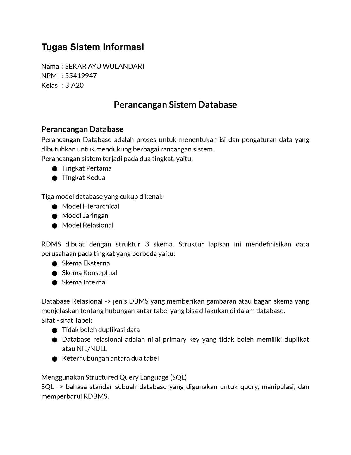 Perancangan Sistem Database Tugas Sistem Informasi Nama Sekar Ayu Wulandari Npm 55419947 