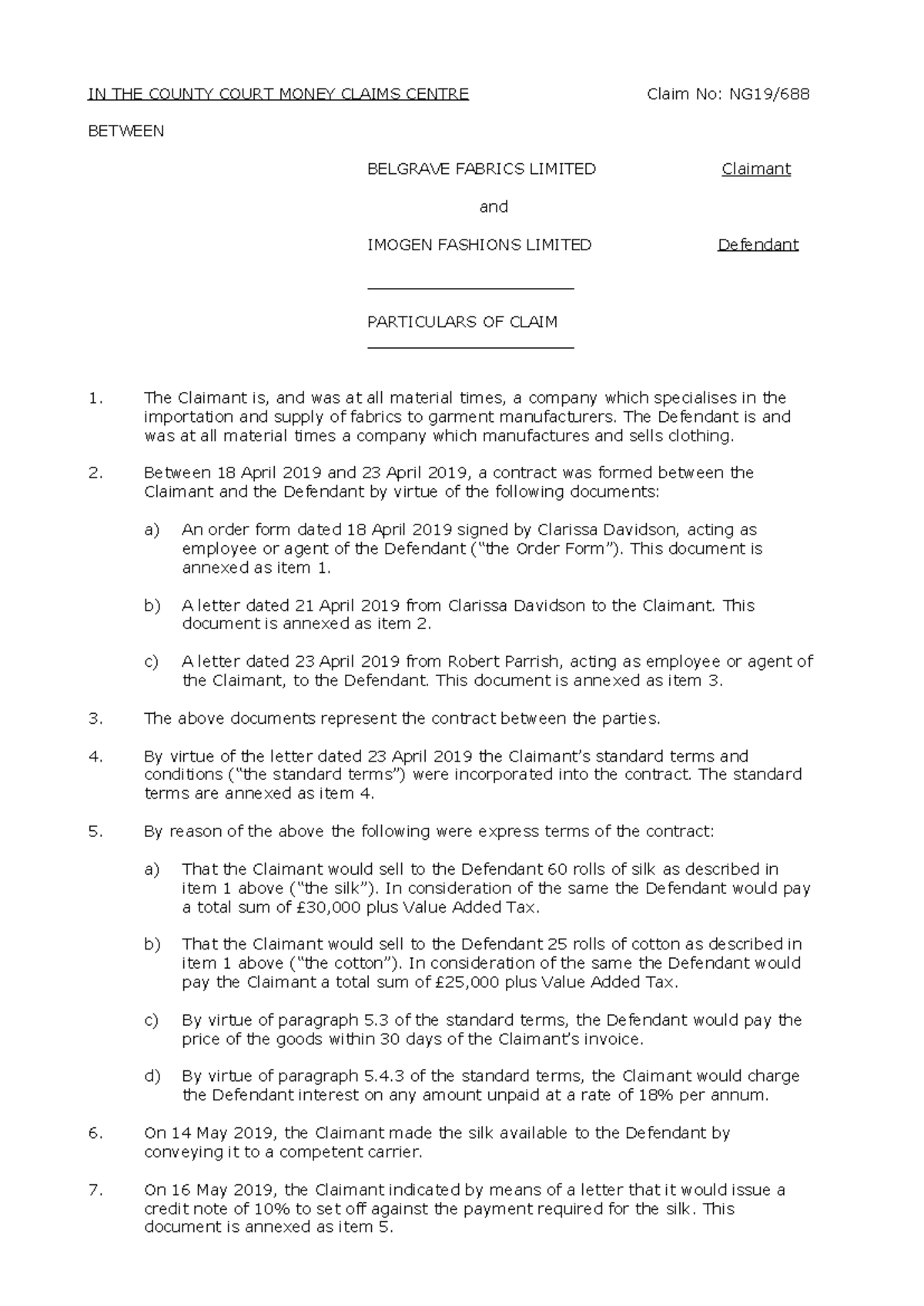 Breach of contract POC - notes - IN THE COUNTY COURT MONEY CLAIMS ...