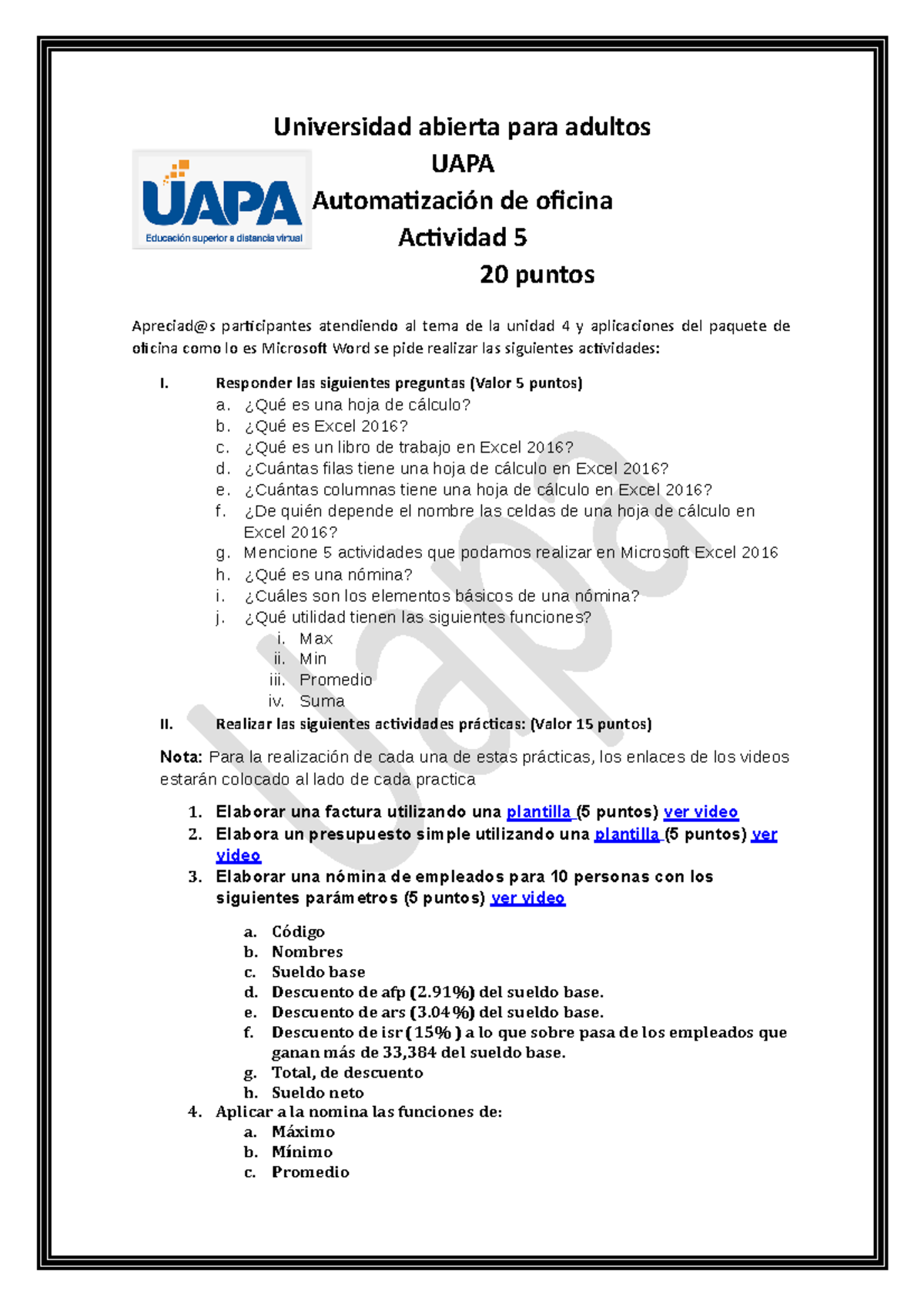 Actividad 5 - Practica - Universidad Abierta Para Adultos UAPA ...