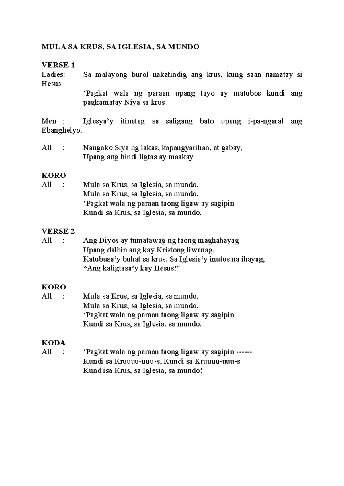 MULA SA KRUS - Lyrics - MULA SA KRUS, SA IGLESIA, SA MUNDO VERSE 1