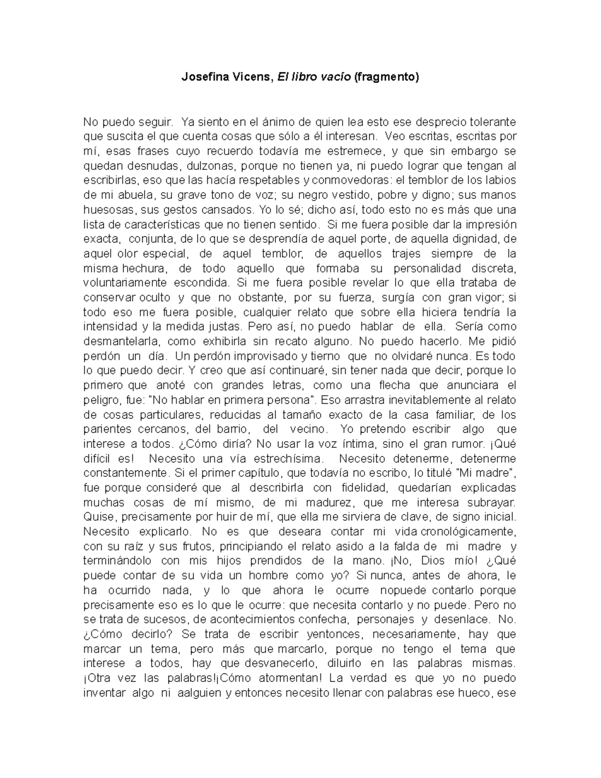 Josefina Vicens, El libro vacío (fragmento) Ya siento en el ánimo de