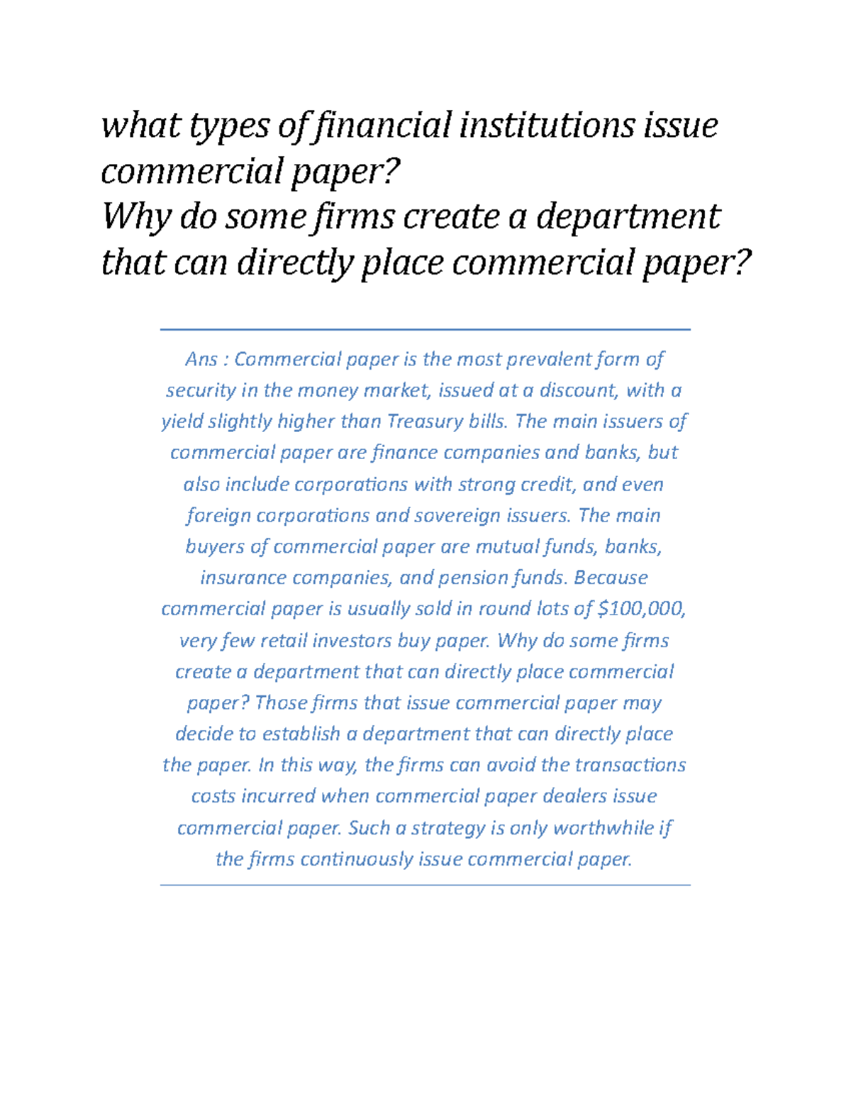 What types of financial institutions issue commercial paper The main